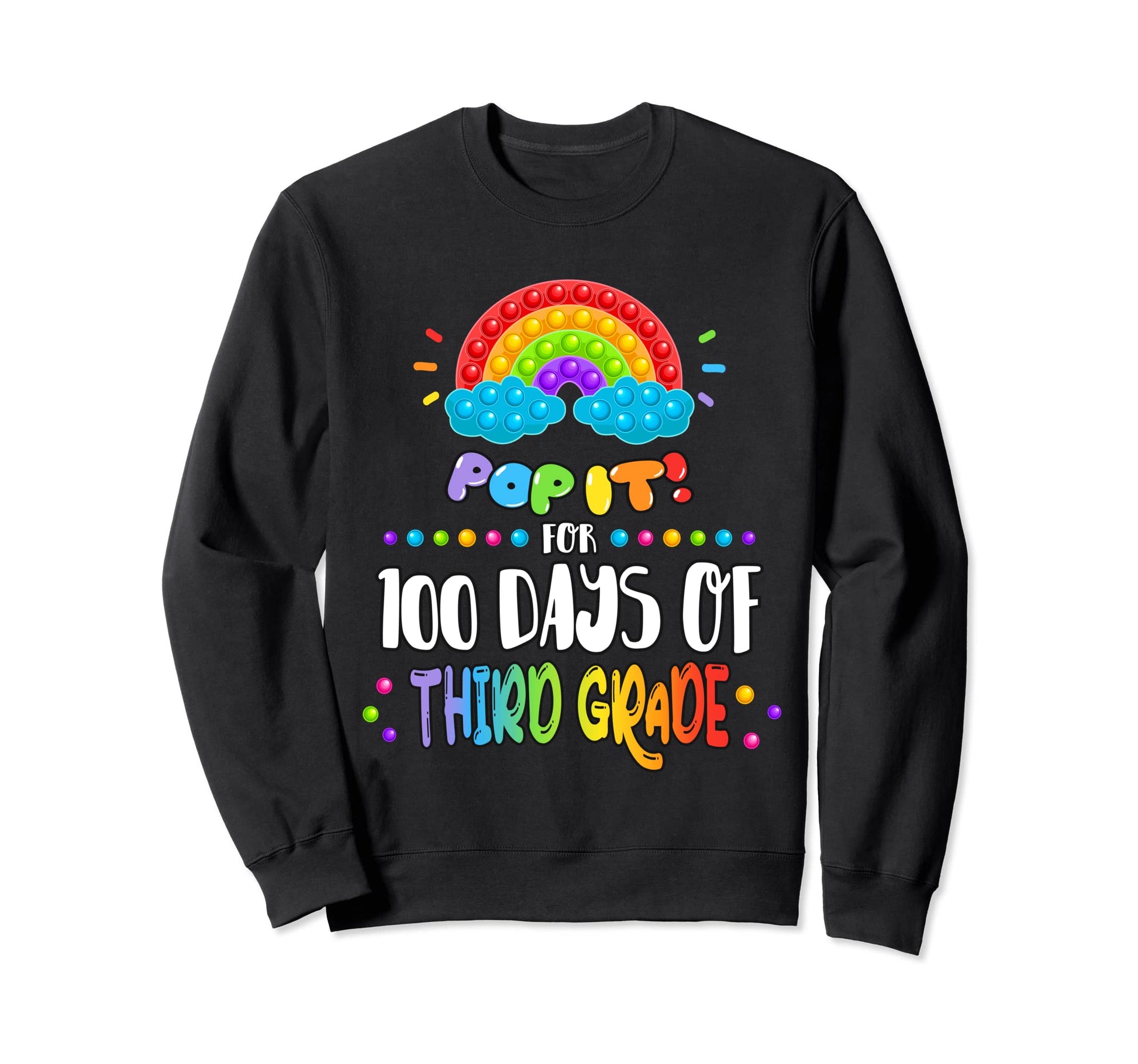 Happy 100Th Day Third Grade Fidget Sweatshirt - Unique Graphic for Adults - T-Shirt, Sweatshirt, Hoodie