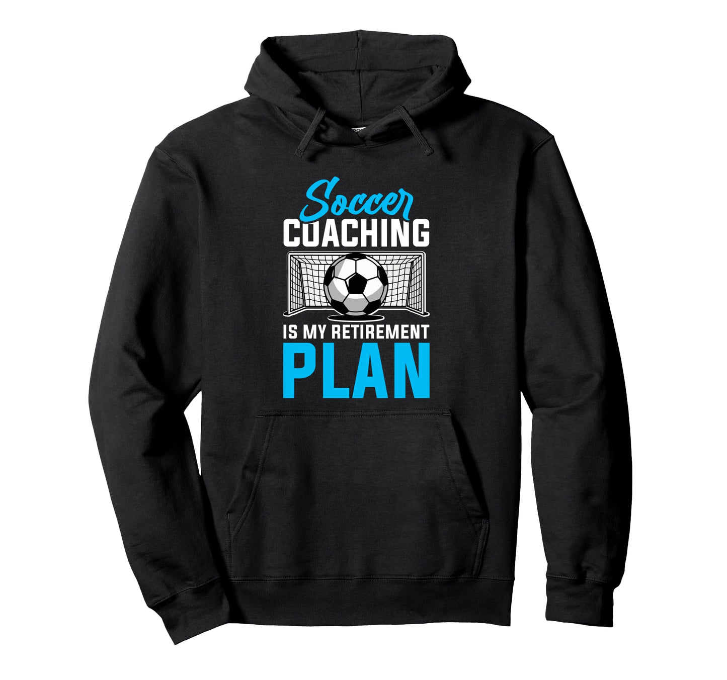 Coaching Soccer Dad Coach Soccer Coach Hoodie - Novelty Apparel Unisex - T-Shirt, Sweatshirt, Hoodie