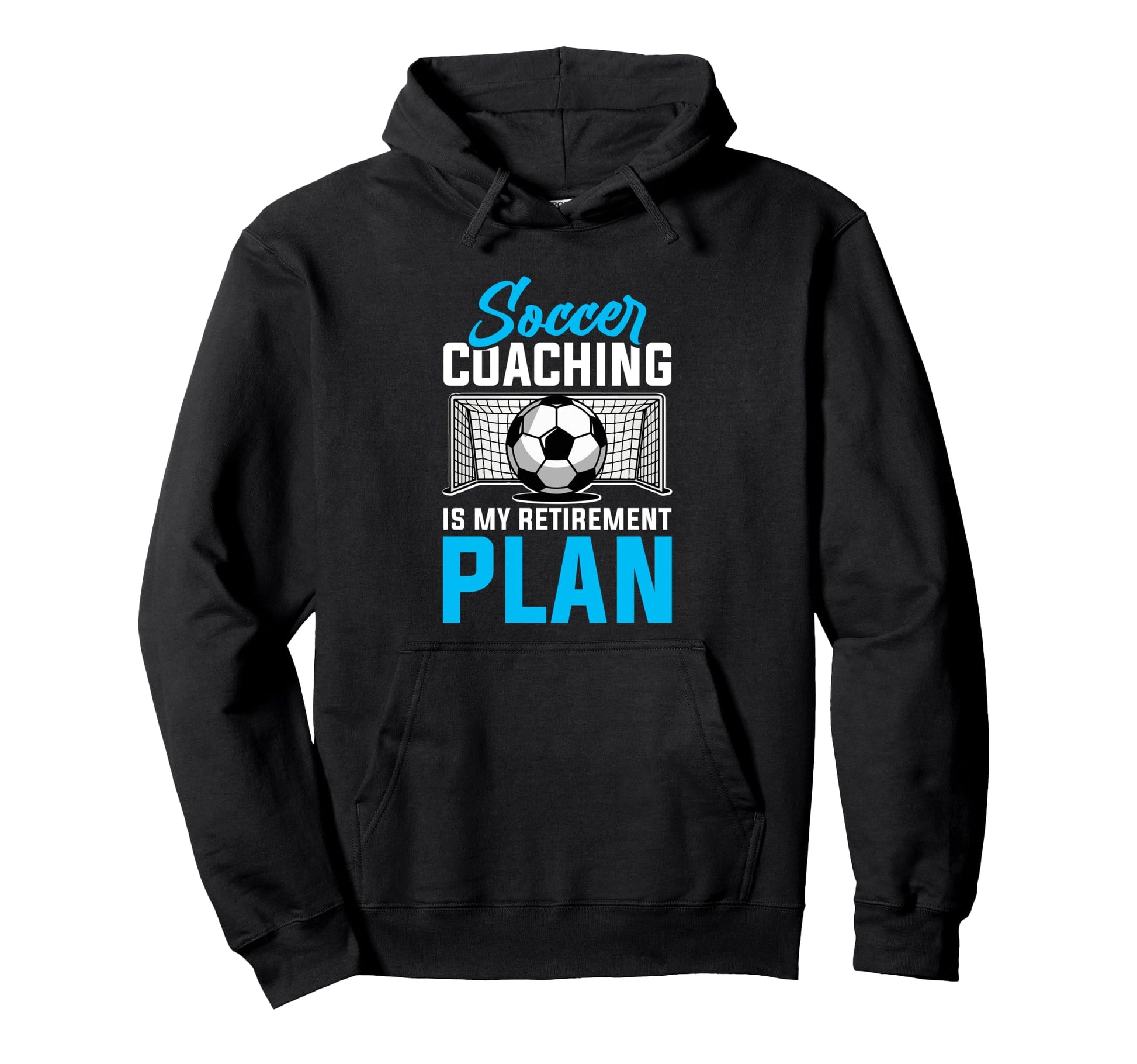 Coaching Soccer Dad Coach Soccer Coach Hoodie - Novelty Apparel Unisex - T-Shirt, Sweatshirt, Hoodie