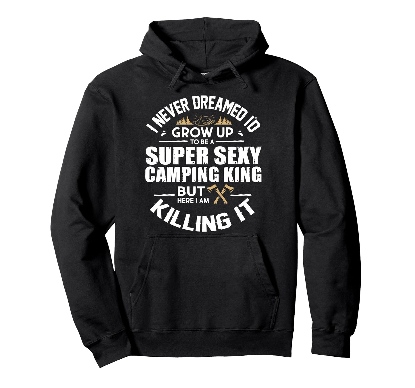 Camping Camper Rv Camping Vacation Hoodie - Fun Novelty Design for Adults - T-Shirt, Sweatshirt, Hoodie