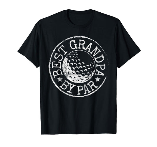Best Grandpa Par Golf Grandad Golfer T-Shirt - Trendy Graphic for Adults - T-Shirt, Sweatshirt, Hoodie