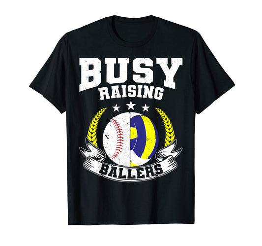 Ball Mom Dad Busy Raising Ballers T-Shirt - Graphic Print for Adults - T-Shirt, Sweatshirt, Hoodie