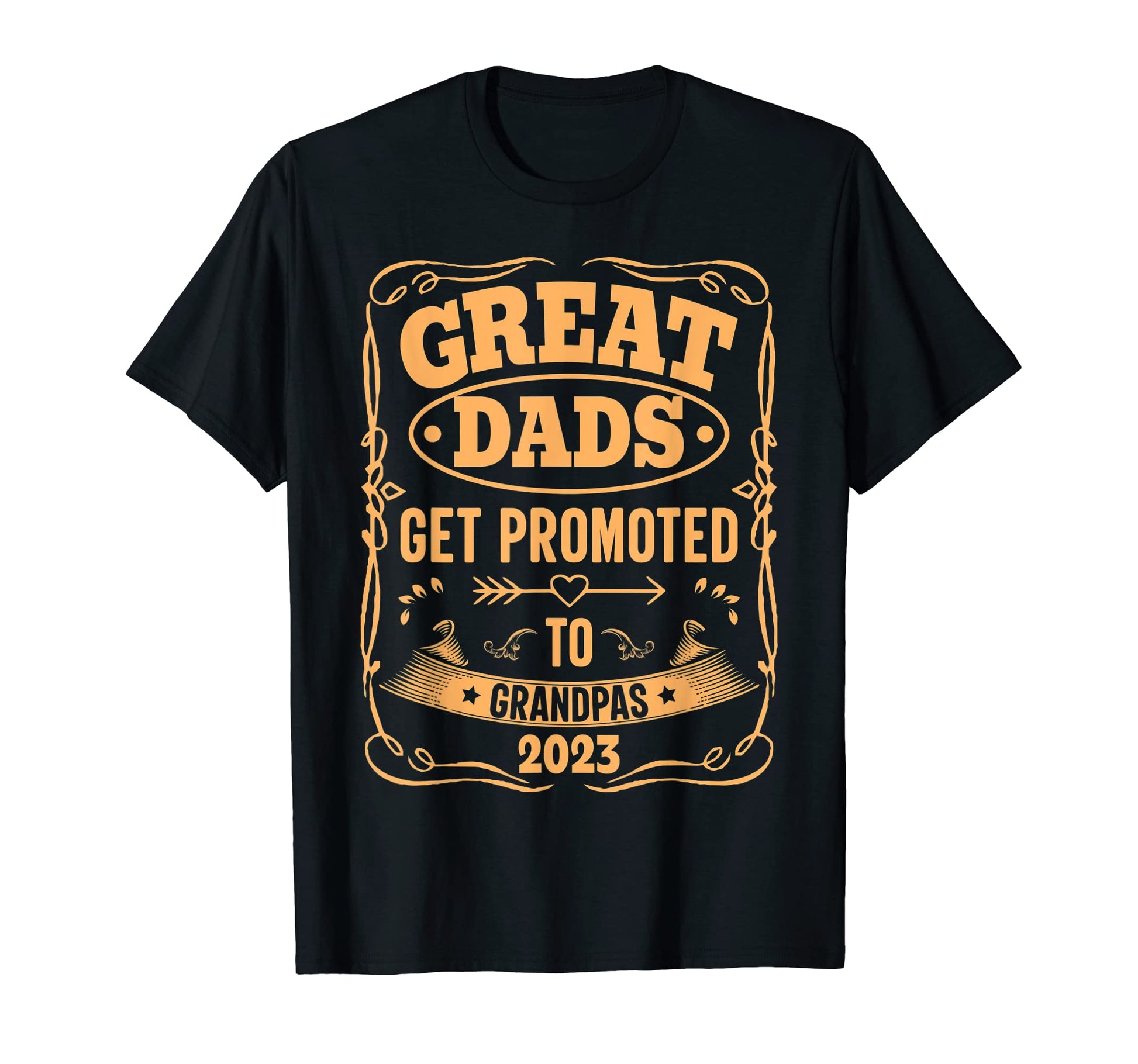 Great Dads Get Promoted To Grandpa 2023 T-Shirt - Graphic Print Unisex - T-Shirt, Sweatshirt, Hoodie