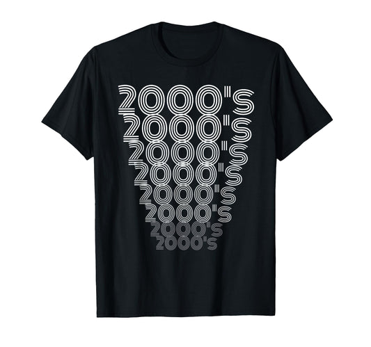 2000S Decade T-Shirt - Graphic Print Men Women - T-Shirt, Sweatshirt, Hoodie