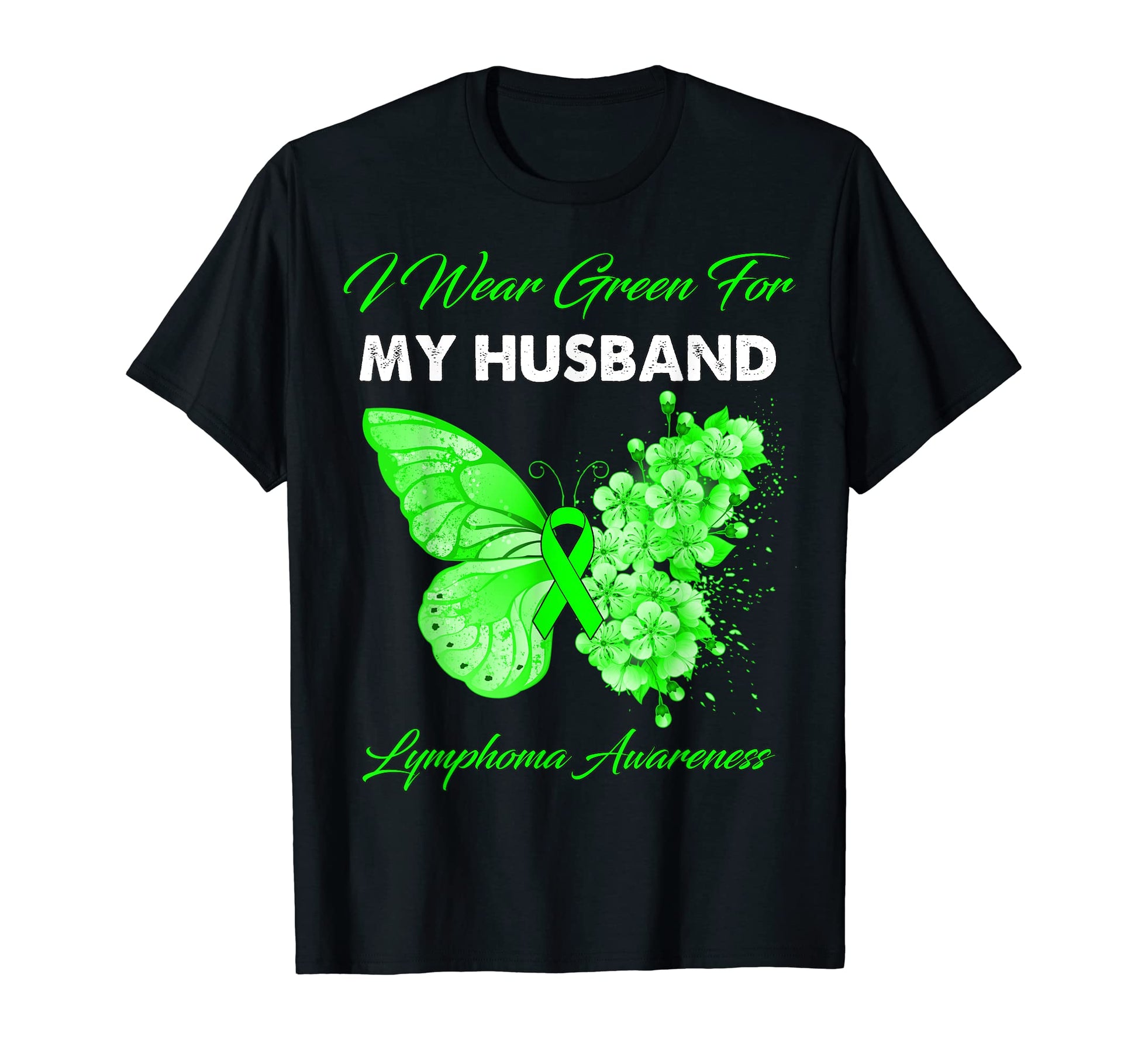 Butterfly I Wear Green My Husband T-Shirt - Casual Everyday Wear Men Women - T-Shirt, Sweatshirt, Hoodie