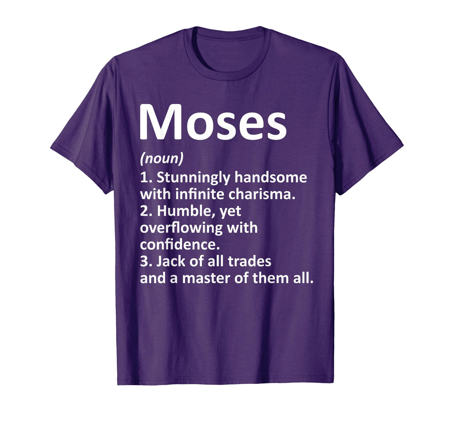Moses Definition Personalized Name T-Shirt - Custom Art Print for Adults - T-Shirt, Sweatshirt, Hoodie
