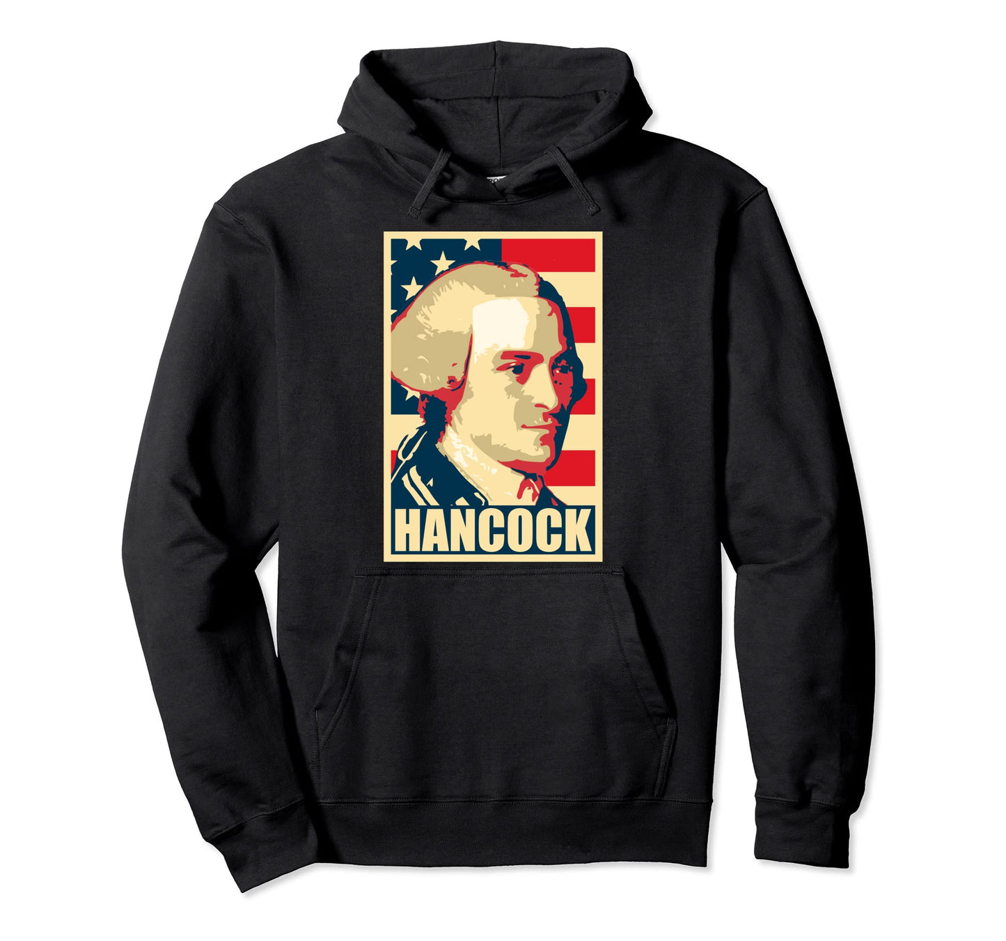 John Hancock Propaganda Pop Art Hoodie - Fun Novelty Design Men Women - T-Shirt, Sweatshirt, Hoodie