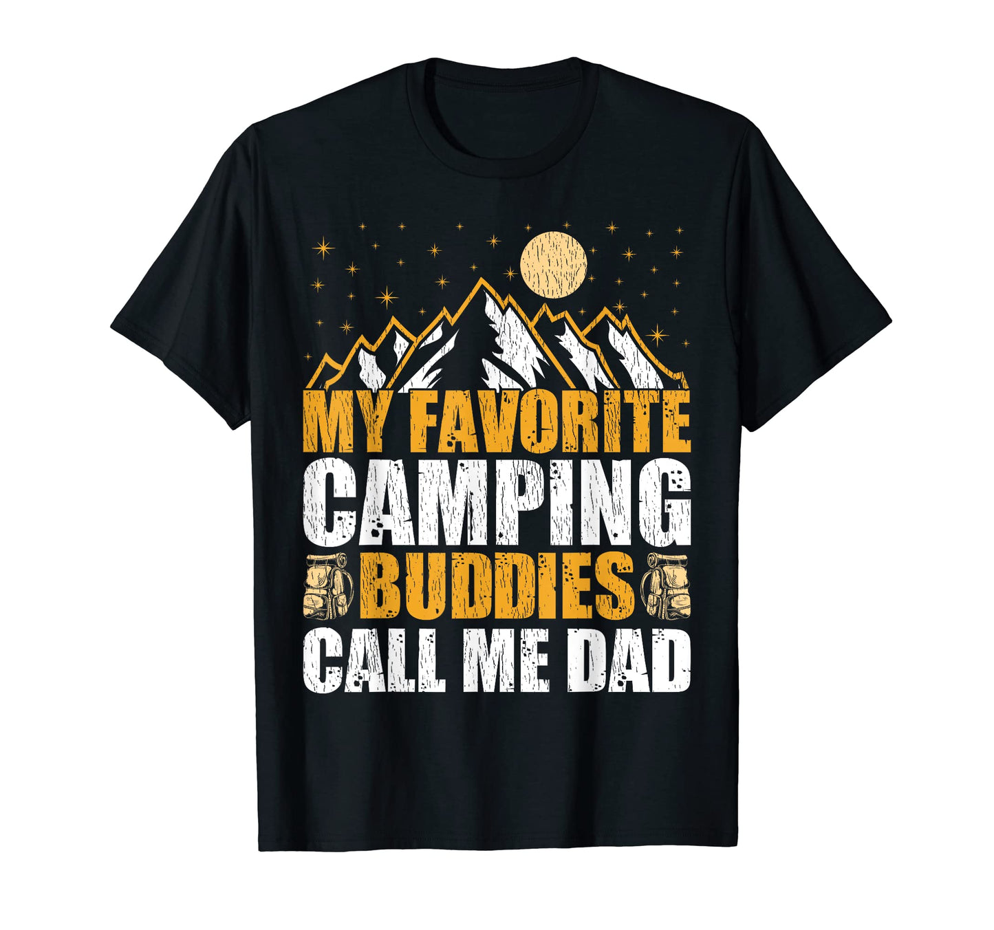 Funny My Favorite Camping Buddies Call T-Shirt - Minimalist Print Unisex - T-Shirt, Sweatshirt, Hoodie