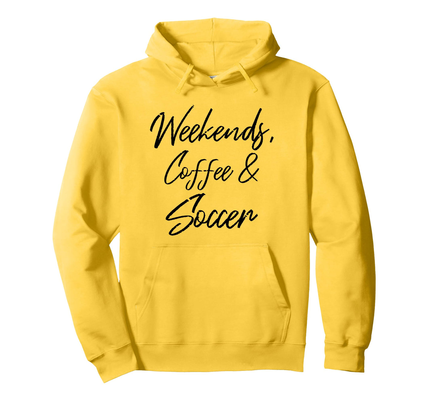 Weekends Coffee And Soccer Players Hoodie - Casual Everyday Wear Men Women - T-Shirt, Sweatshirt, Hoodie