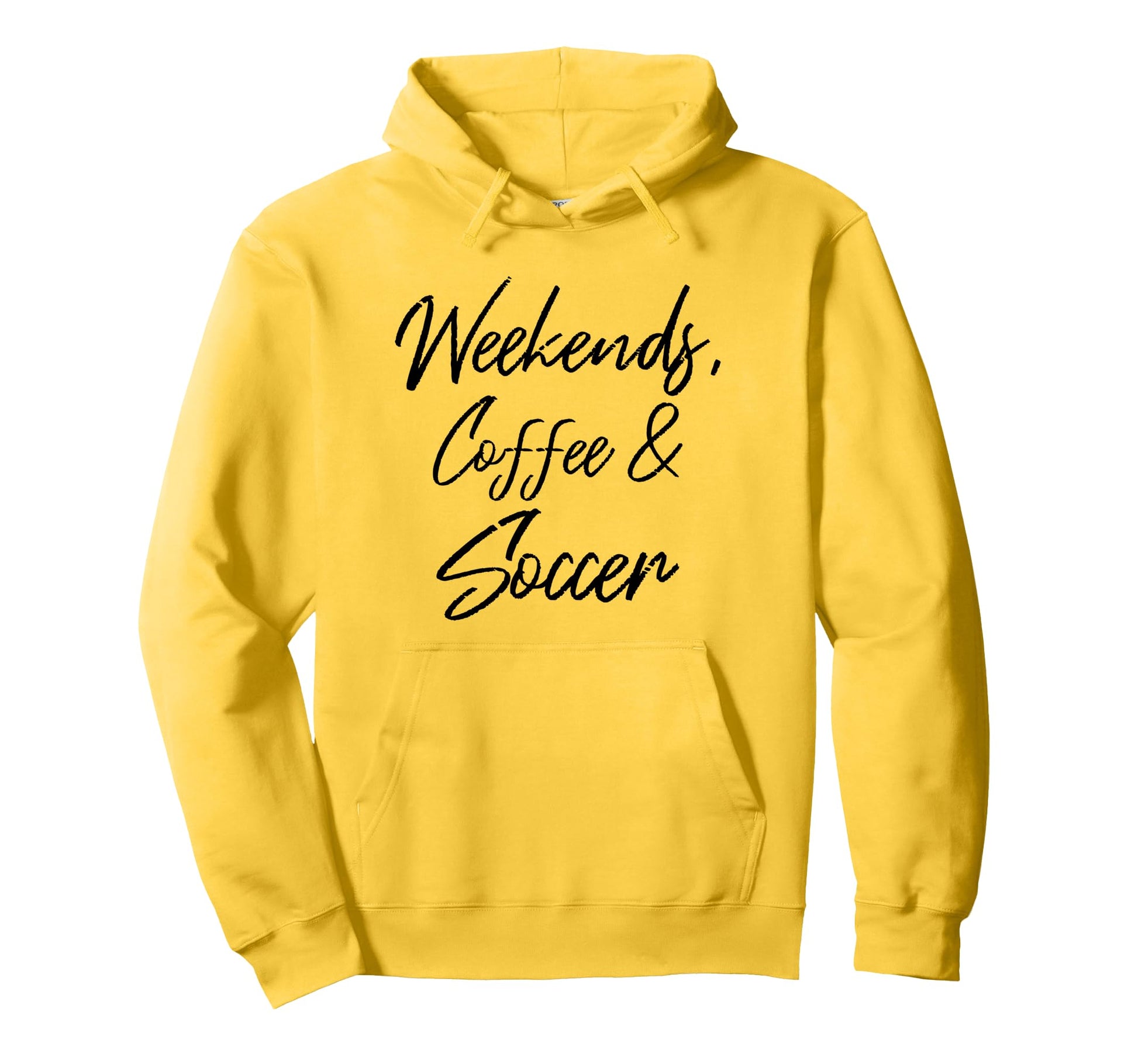Weekends Coffee And Soccer Players Hoodie - Casual Everyday Wear Men Women - T-Shirt, Sweatshirt, Hoodie