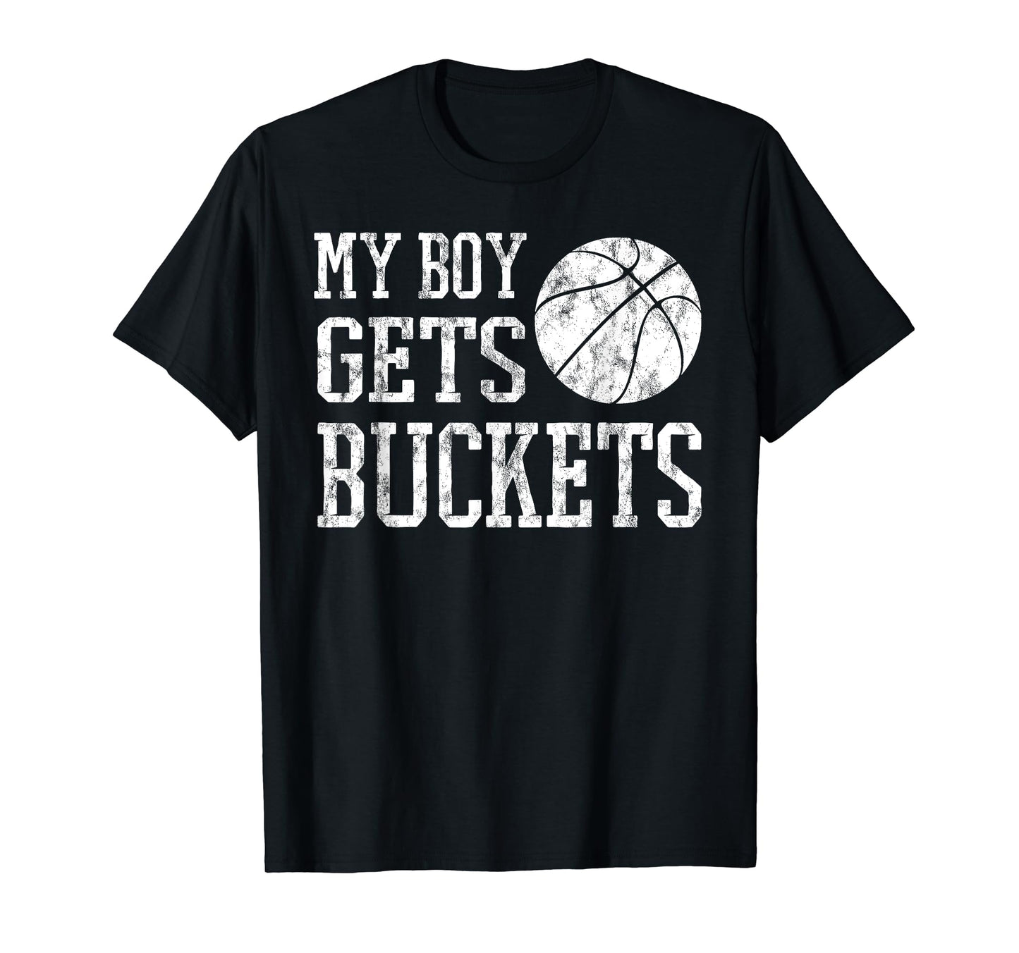 My Gets Buckets Basketball Basketball T-Shirt - Unique Graphic for Adults - T-Shirt, Sweatshirt, Hoodie