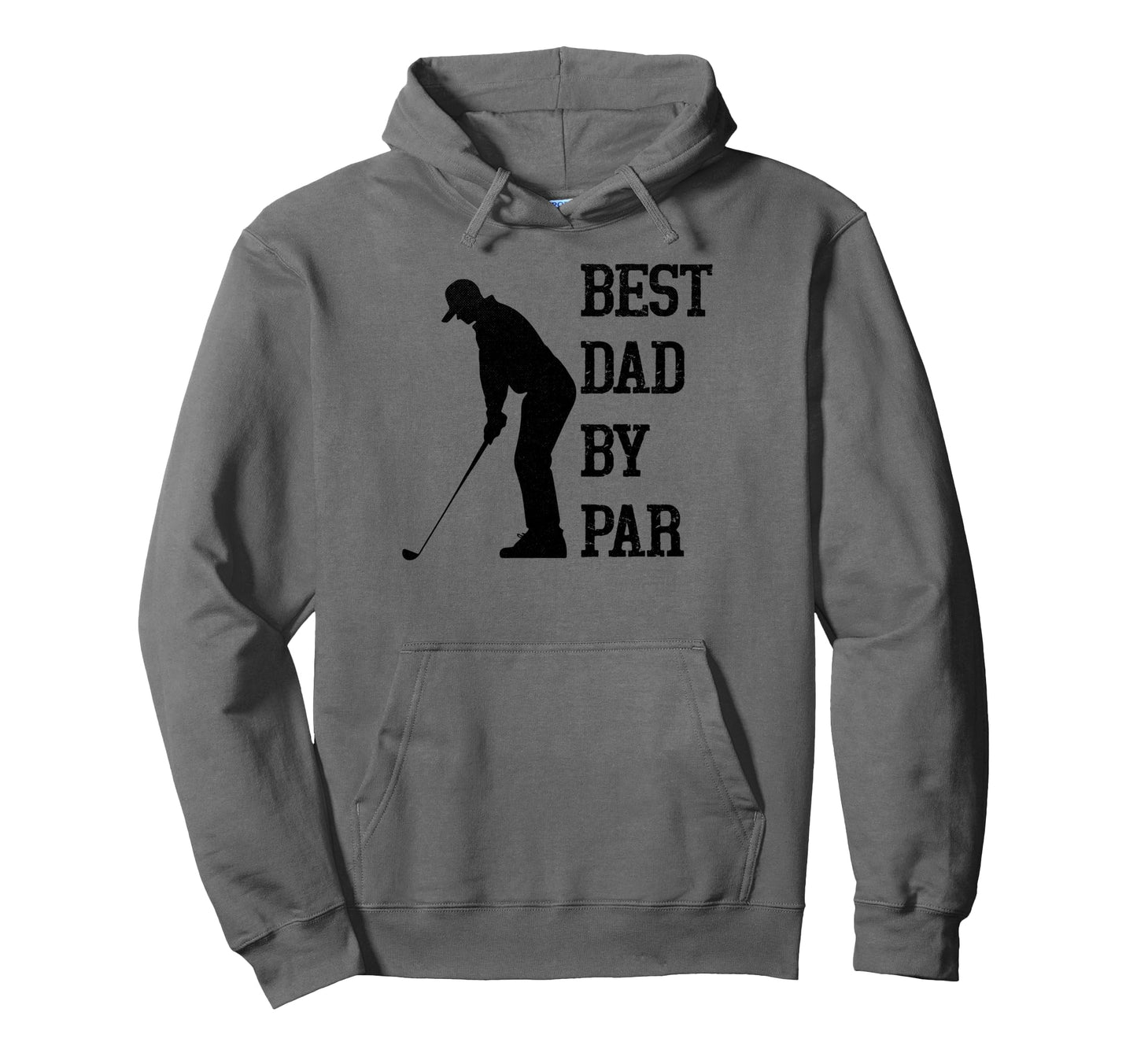 Best Dad Par Funny Golf Hoodie - Casual Everyday Wear Unisex - T-Shirt, Sweatshirt, Hoodie
