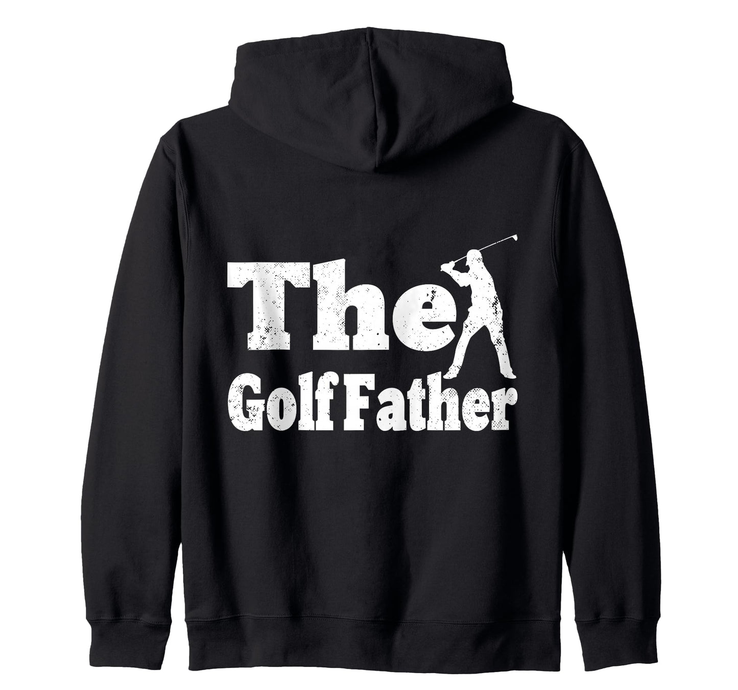 Golf Golfing Fathers Day Dad Hoodie - Casual Everyday Wear for Adults - T-Shirt, Sweatshirt, Hoodie