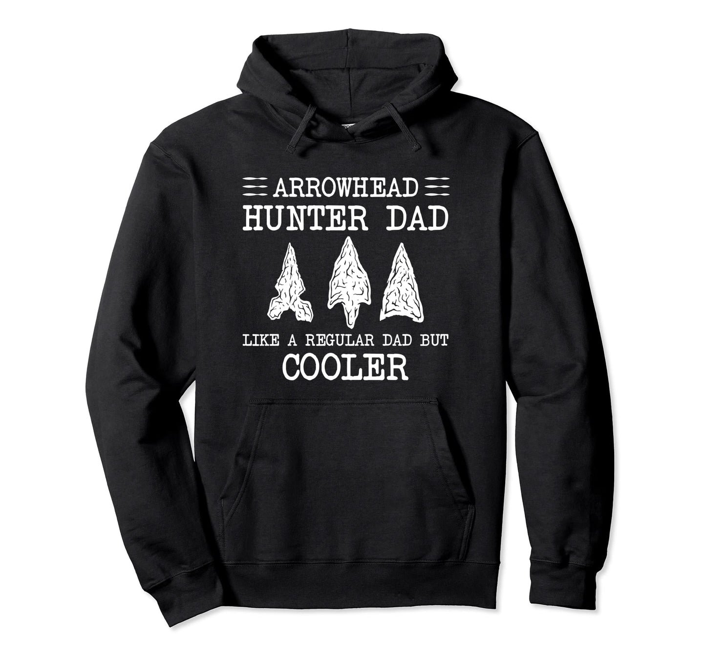 Arrowhead Hunter Dad Like Regular Dad Hoodie - Minimalist Print Men Women - T-Shirt, Sweatshirt, Hoodie