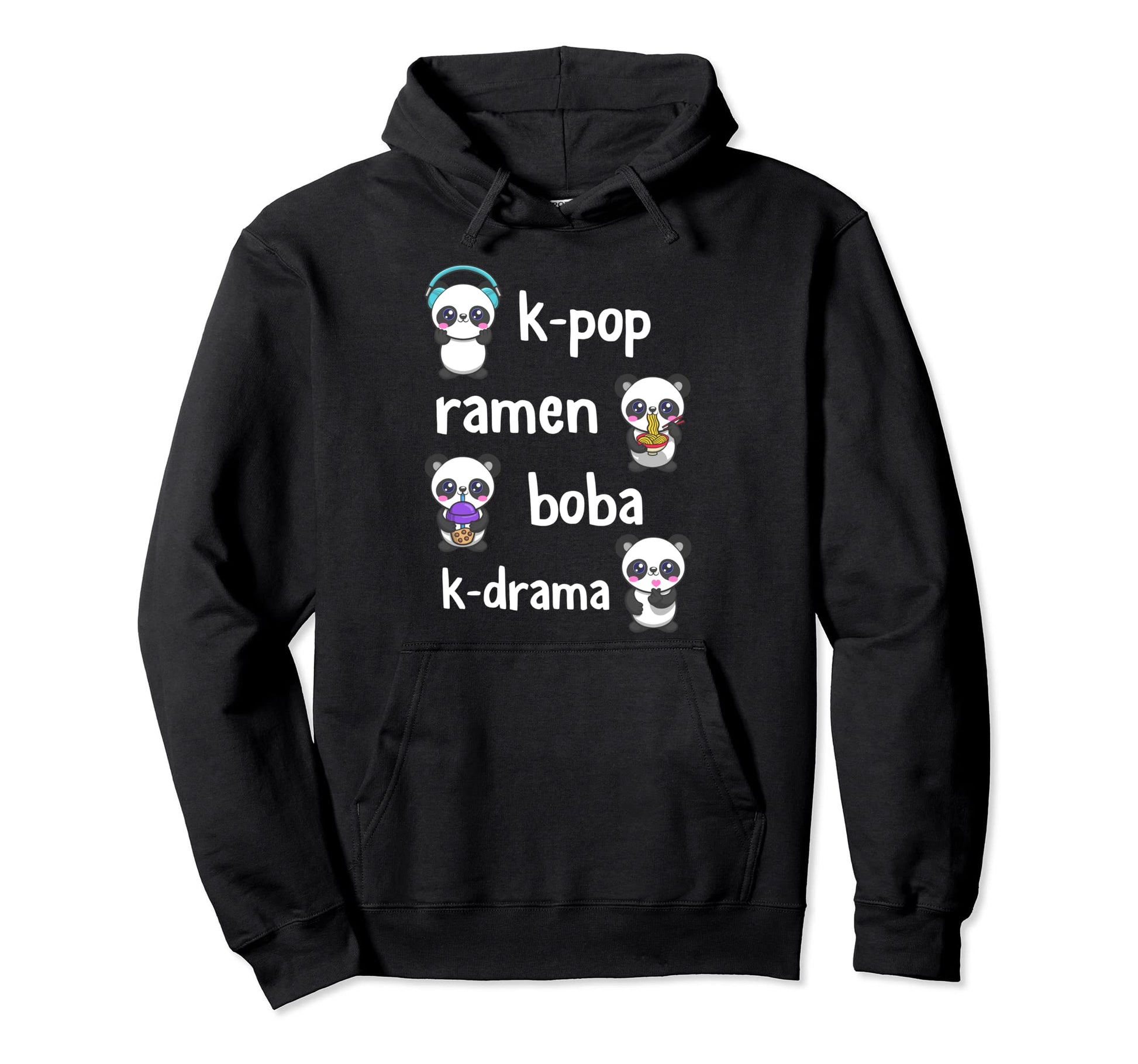Panda K Pop Ramen Boba K Drama Tea Korean Hoodie - Unique Graphic Unisex - T-Shirt, Sweatshirt, Hoodie