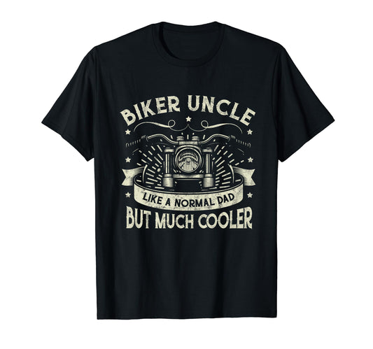 Biker Uncle Like Normal Dad T-Shirt - Custom Art Print for Adults - T-Shirt, Sweatshirt, Hoodie