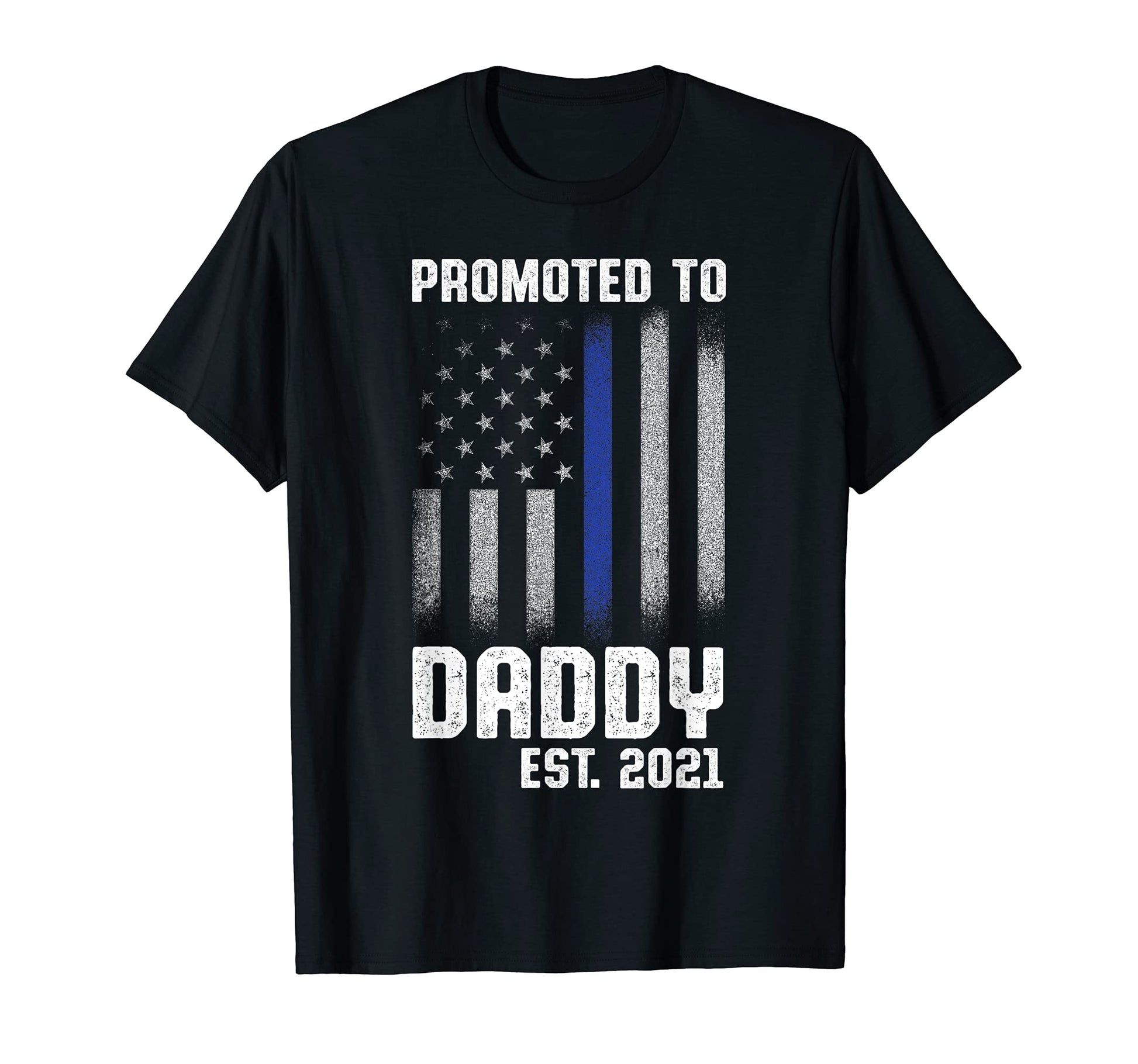 New First Time Dad Police Law T-Shirt - Graphic Print for Adults - T-Shirt, Sweatshirt, Hoodie