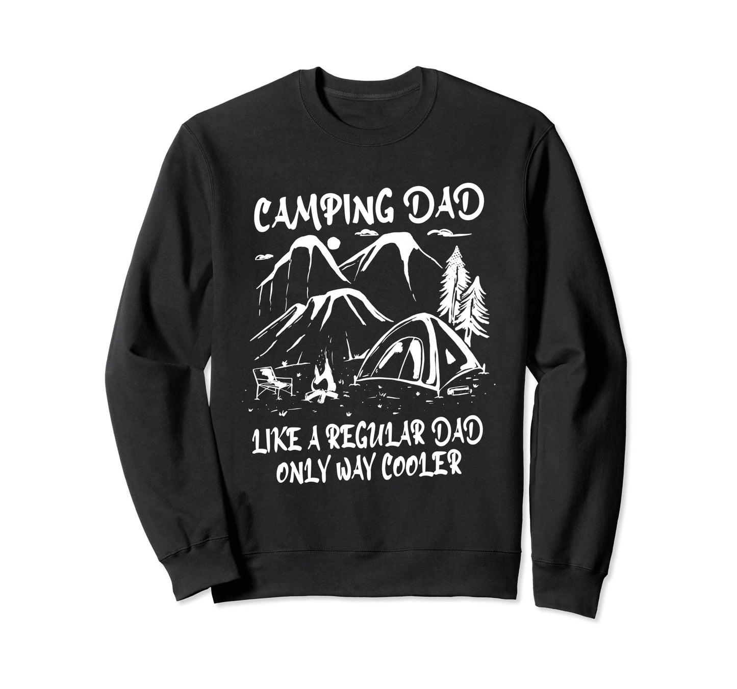 Campingdad Camping Dad Like Sweatshirt - Minimalist Print for Adults - T-Shirt, Sweatshirt, Hoodie