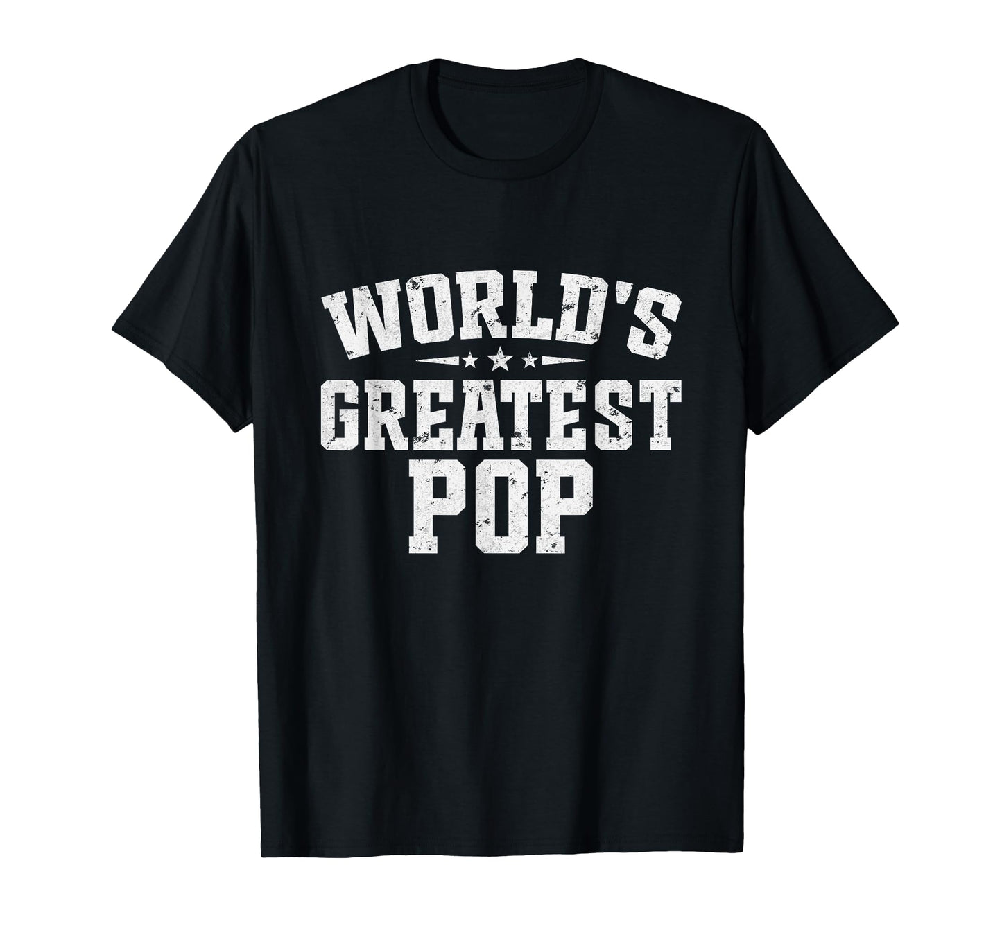 Worlds Greatest Pop Fathers Day Dad T-Shirt - Streetwear Style for Adults - T-Shirt, Sweatshirt, Hoodie