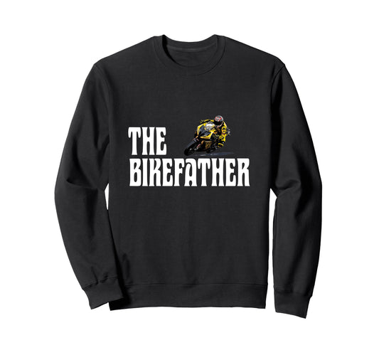 Biker Biker Dad Bikefather Funny Sweatshirt - Custom Art Print Unisex - T-Shirt, Sweatshirt, Hoodie