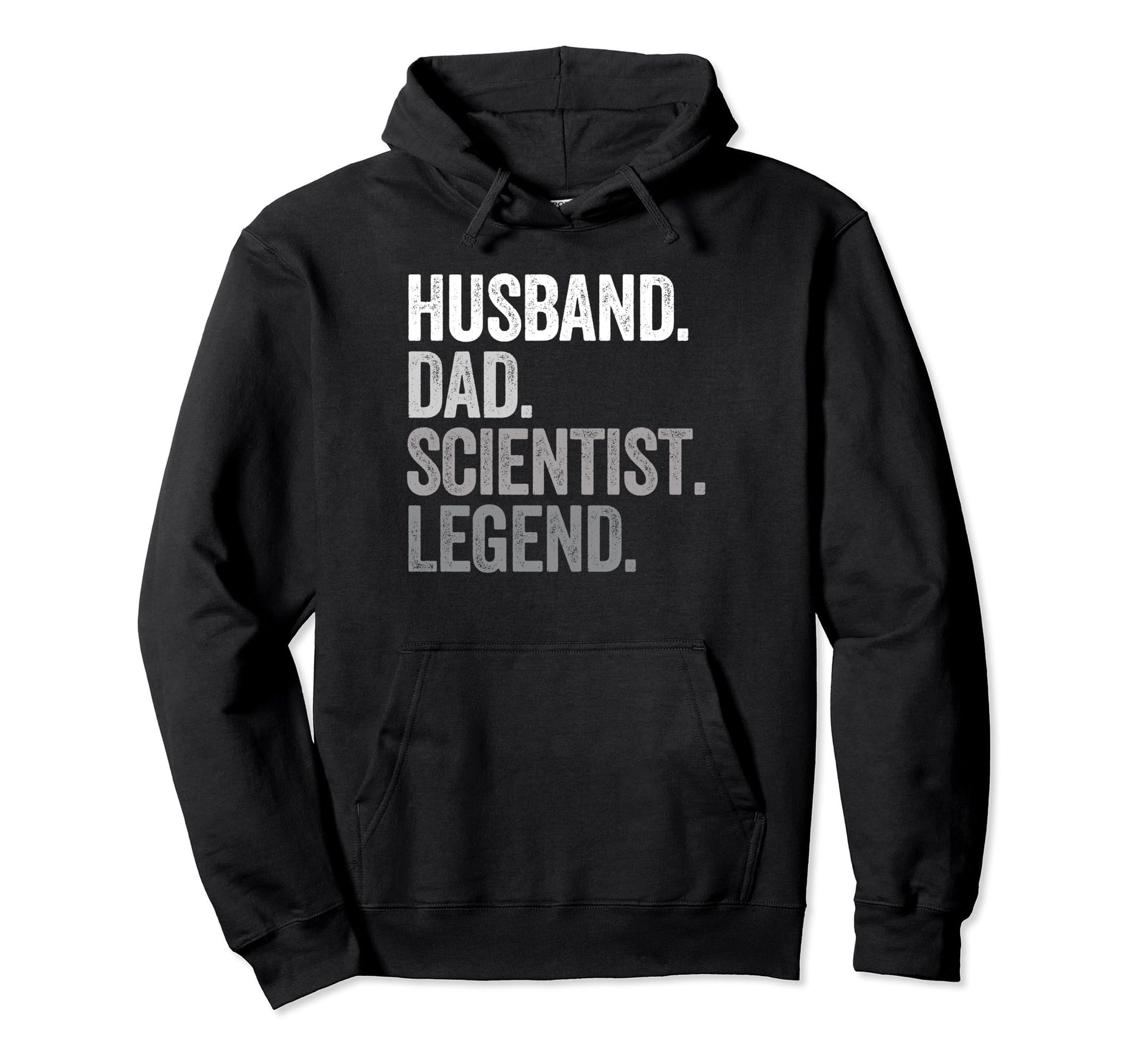 Husband Dad Scientist Funny Science Hoodie - Casual Everyday Wear Unisex - T-Shirt, Sweatshirt, Hoodie