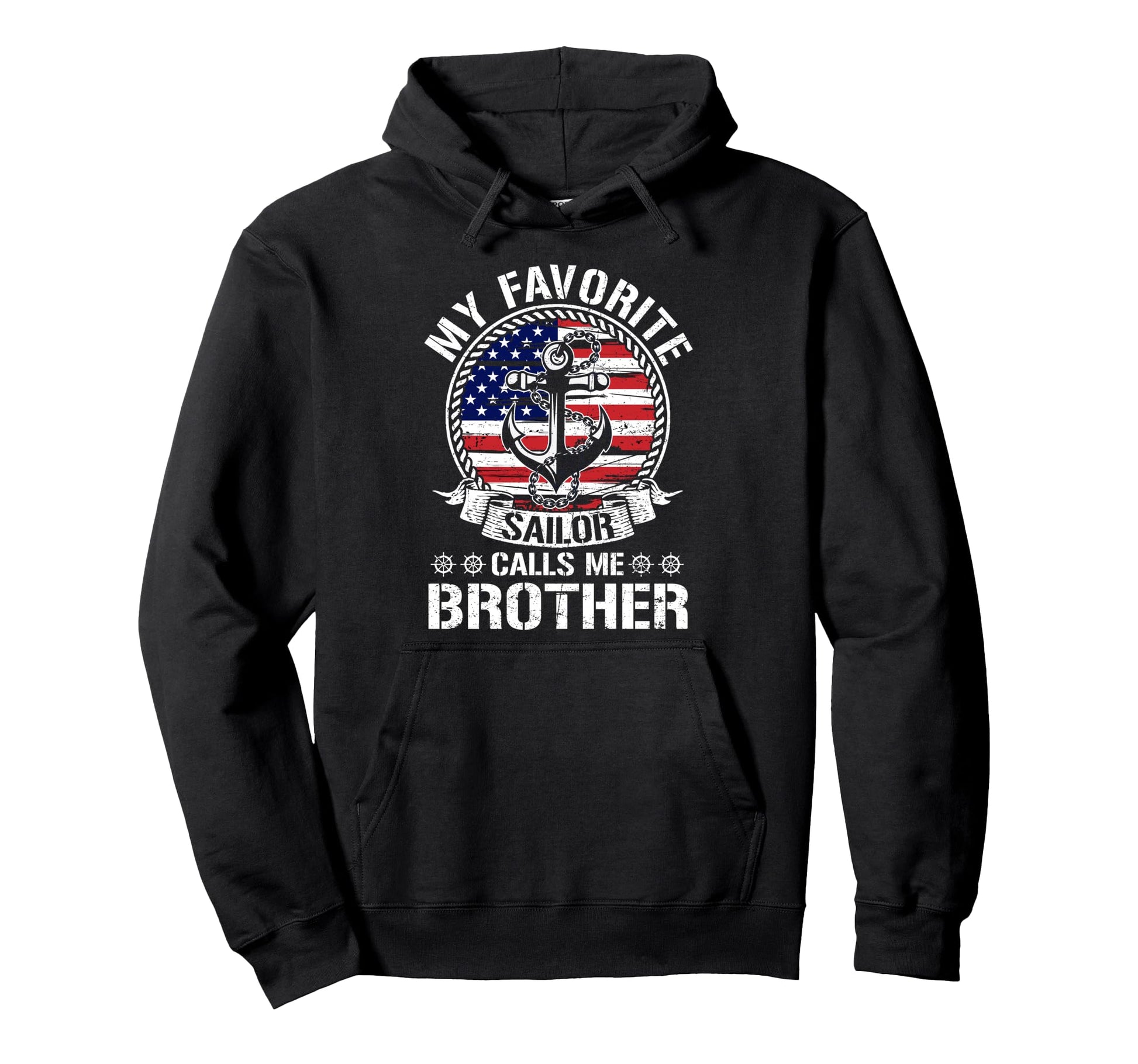 Proud Sailor Brother Anchor Flag Usa Hoodie - Trendy Graphic for Adults - T-Shirt, Sweatshirt, Hoodie