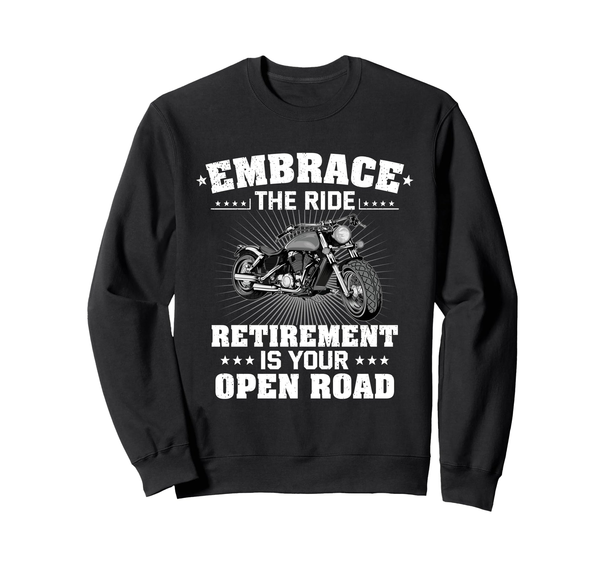 Funny Retirement Motorcycle Rider Sweatshirt - Custom Art Print for Adults - T-Shirt, Sweatshirt, Hoodie