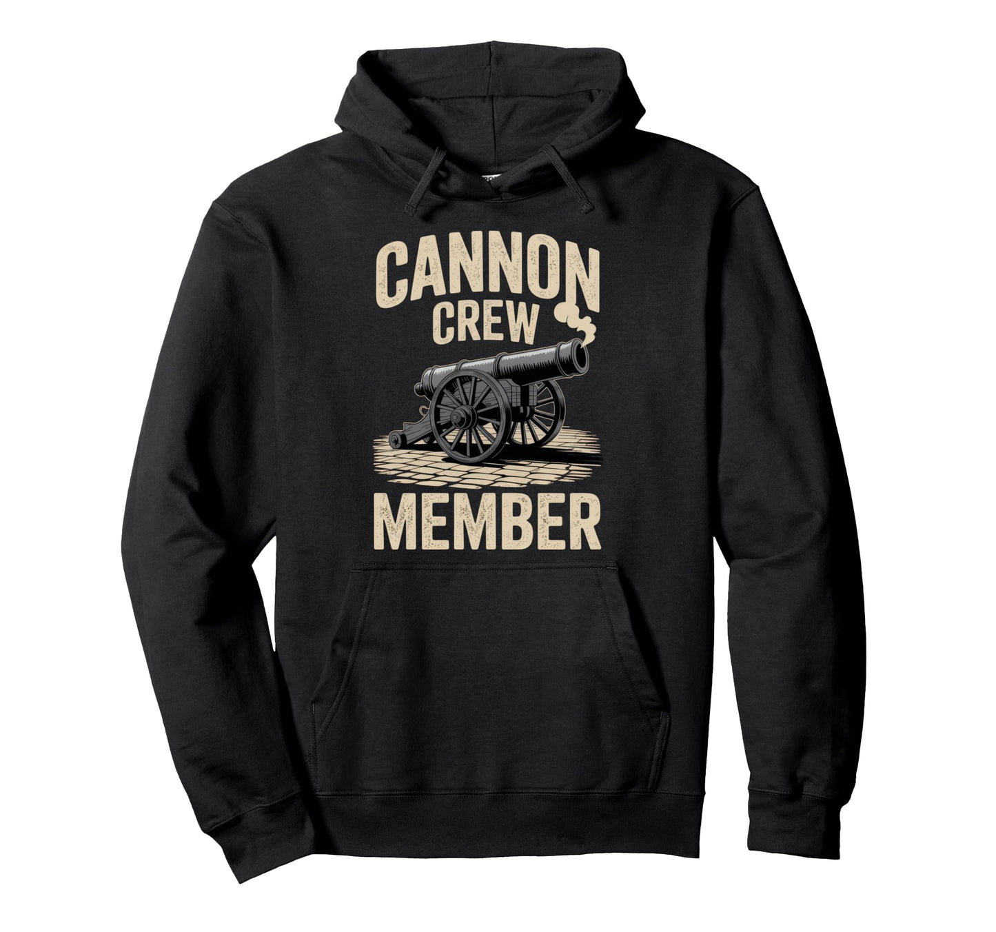 Cannon Crew Member Funny Military Dad Hoodie - Streetwear Style Unisex - T-Shirt, Sweatshirt, Hoodie