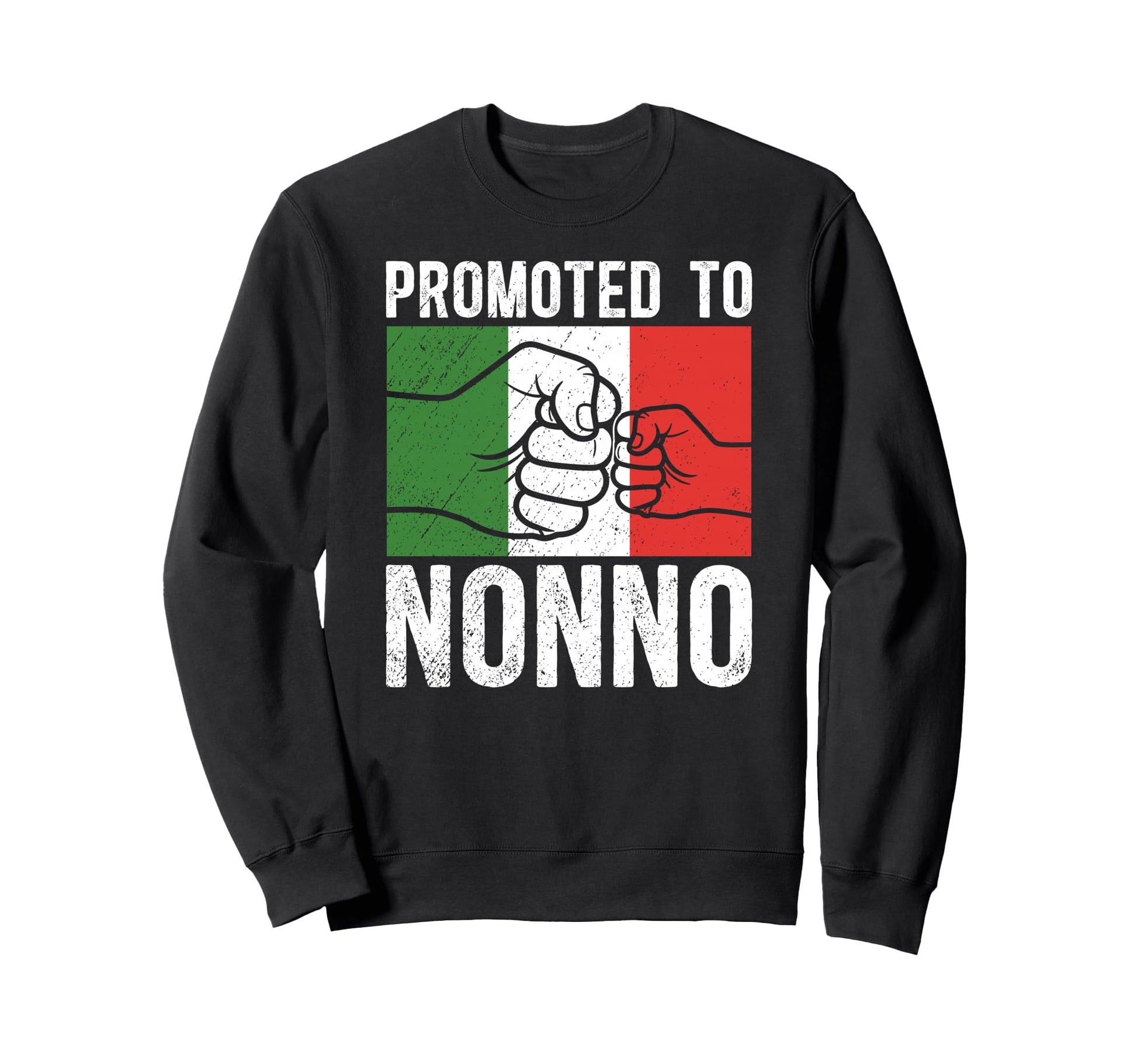 Promoted To Nonno Future Nonno Grandpa Sweatshirt - Unique Graphic Unisex - T-Shirt, Sweatshirt, Hoodie