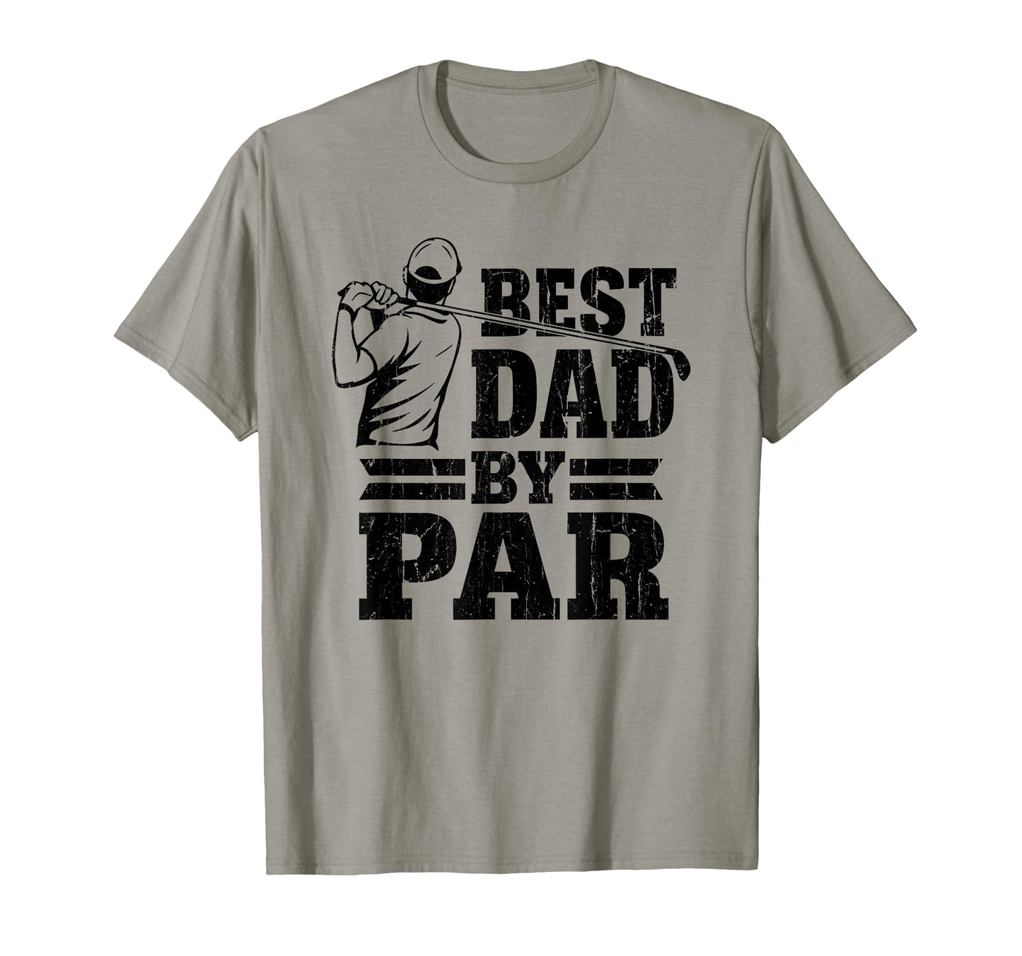 Best Dad Par Dads Golf Club Golf Dad T-Shirt - Minimalist Print for Adults - T-Shirt, Sweatshirt, Hoodie