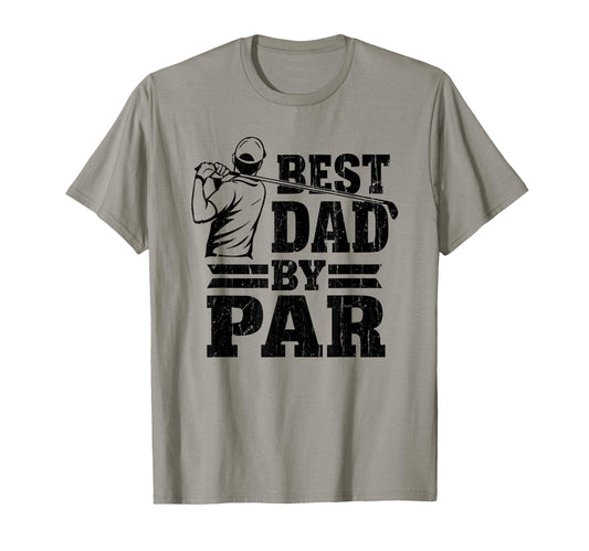 Best Dad Par Dads Golf Club Golf Dad T-Shirt - Minimalist Print for Adults - T-Shirt, Sweatshirt, Hoodie