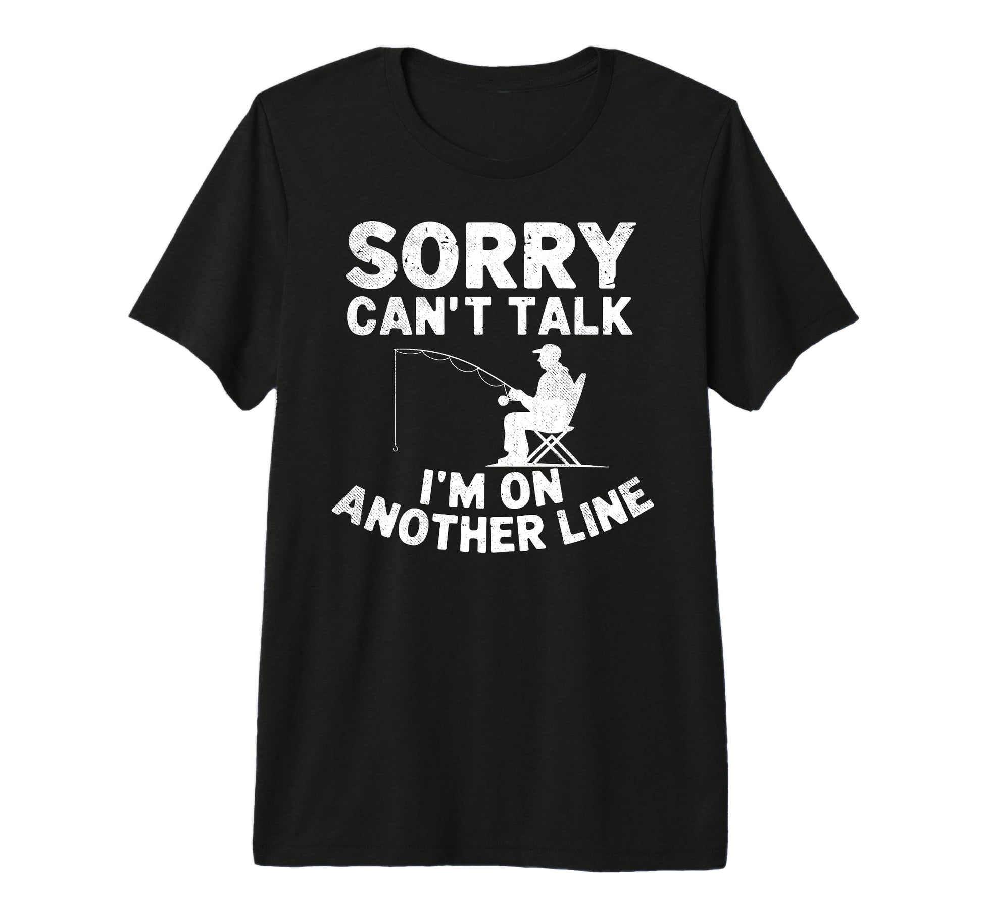 Sorry Cant Talk Im My Other Line T-Shirt - Streetwear Style Unisex - T-Shirt, Sweatshirt, Hoodie