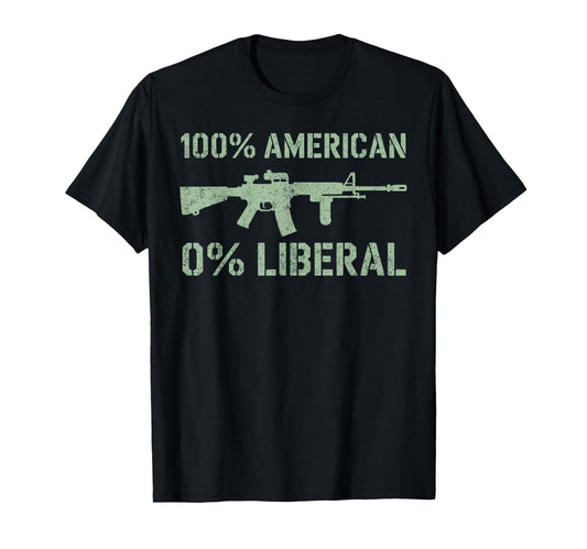 100 American 0 Liberal Patriotic T-Shirt - Streetwear Style Unisex - T-Shirt, Sweatshirt, Hoodie