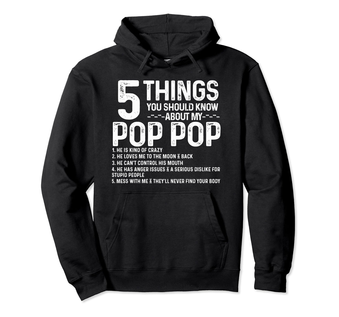 5 Things You Should Know About My Pop Pop Hoodie - Minimalist Print Unisex - T-Shirt, Sweatshirt, Hoodie