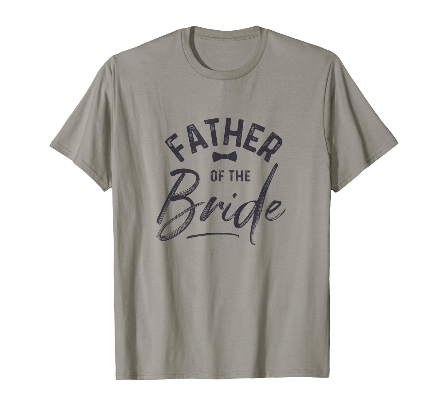 Father Bride Calligraphy Wedding Party T-Shirt - Unique Graphic Unisex - T-Shirt, Sweatshirt, Hoodie