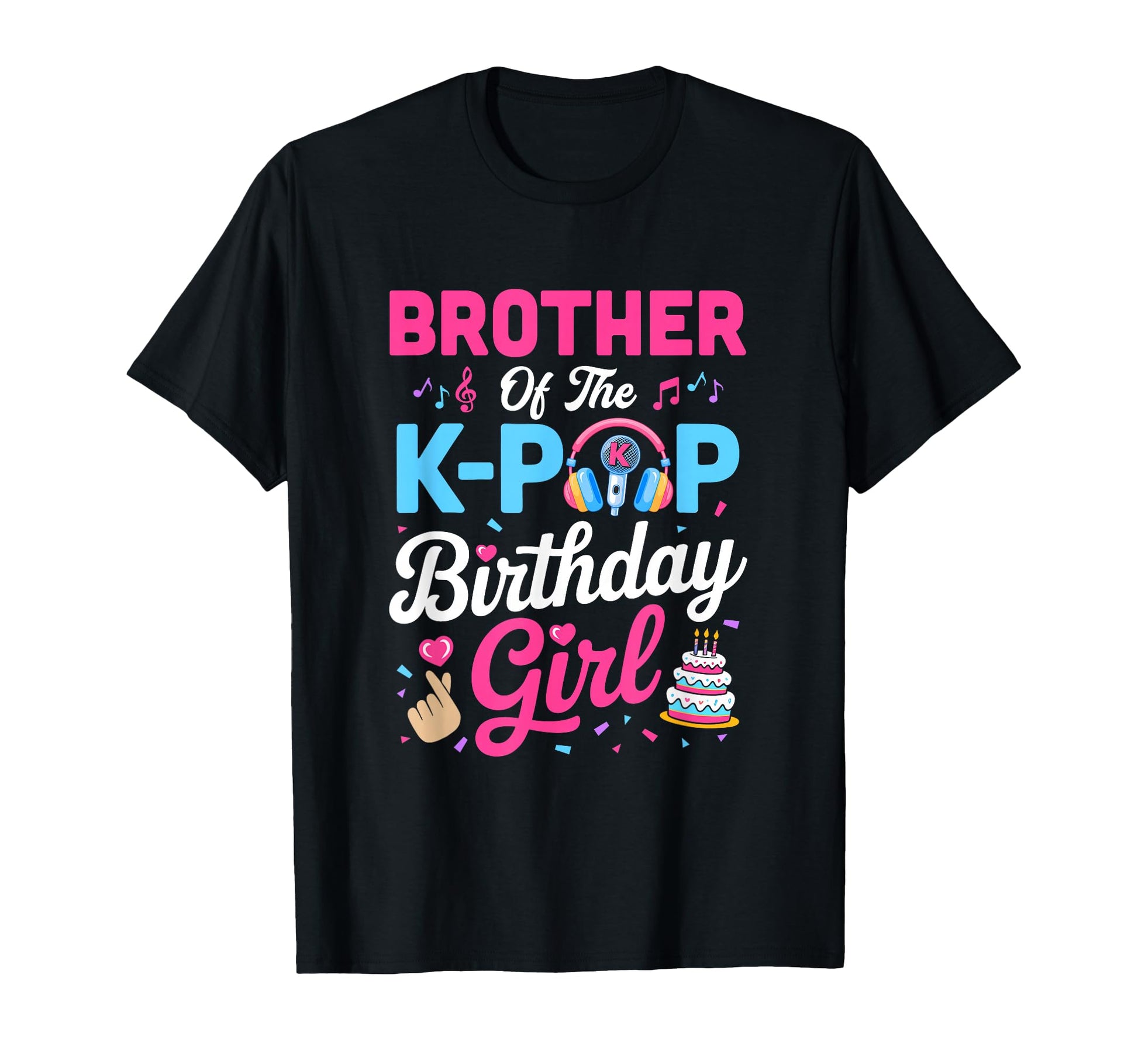 Brother K Pop Birthday Korean Music T-Shirt - Minimalist Print Unisex - T-Shirt, Sweatshirt, Hoodie