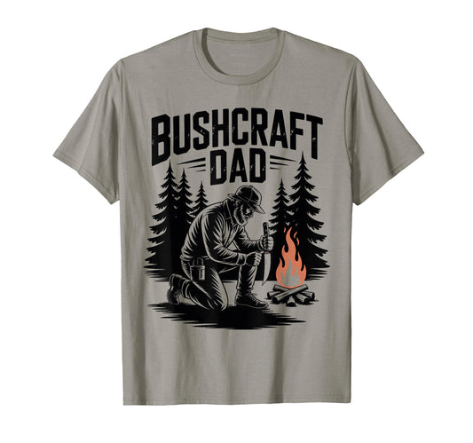 Bushcraft Dad Camping Outdoor Survival T-Shirt - Streetwear Style Unisex - T-Shirt, Sweatshirt, Hoodie