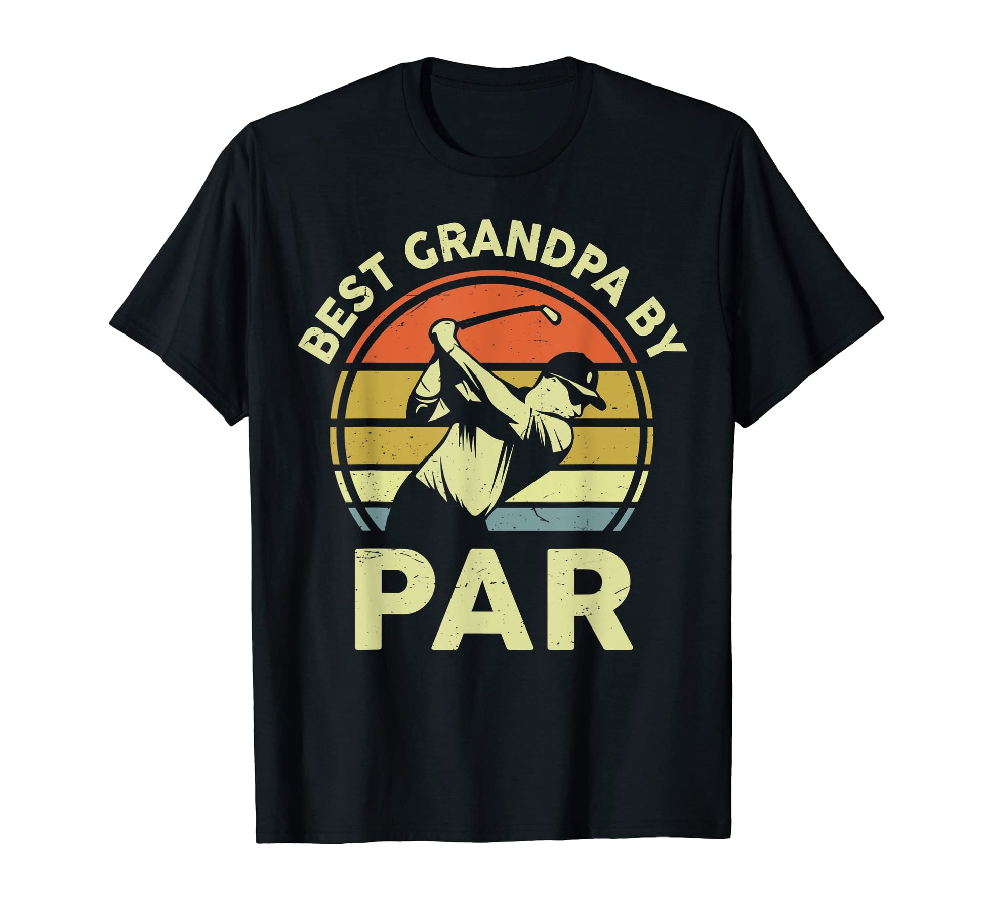Mens Fathers Day Golf Gift Best T-Shirt - Casual Everyday Wear Men Women - T-Shirt, Sweatshirt, Hoodie