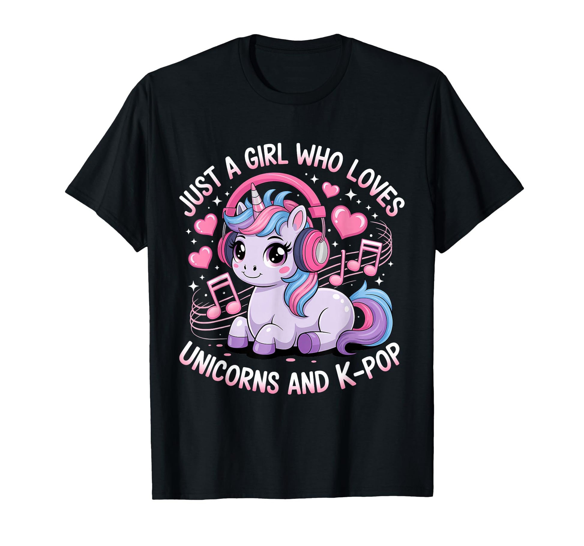 K Pop Just Who Loves Unicorns And K T-Shirt - Fun Novelty Design Men Women - T-Shirt, Sweatshirt, Hoodie