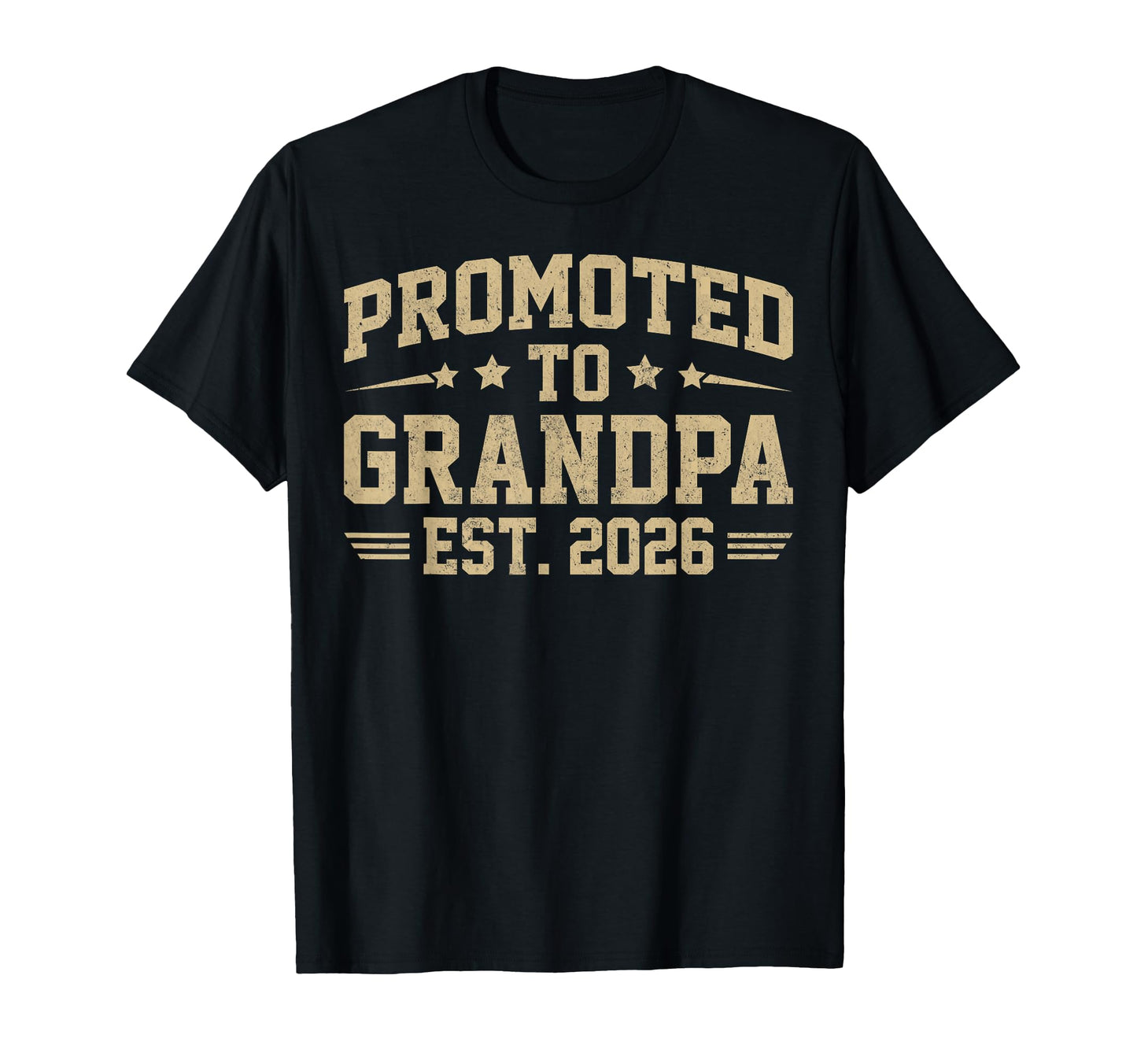 Mens Promoted To Grandpa Est 2026 T-Shirt - Novelty Apparel Men Women - T-Shirt, Sweatshirt, Hoodie