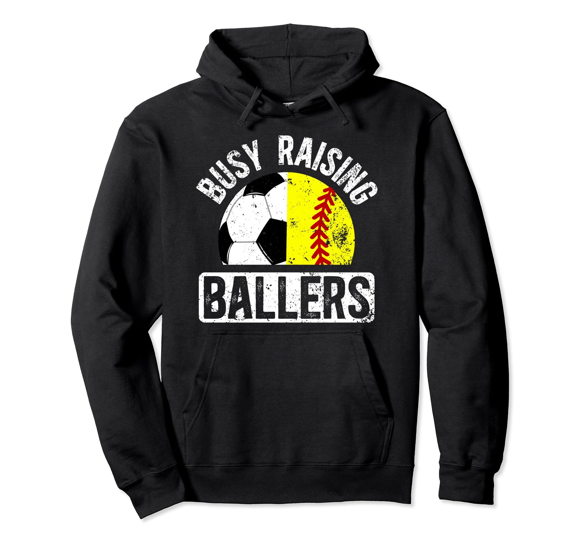 Busy Raising Ballers Softball Soccer Dad Hoodie - Unique Graphic Men Women - T-Shirt, Sweatshirt, Hoodie