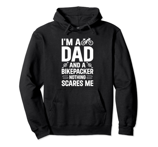 Bikepacking Daddy Im Dad And Bikepacker Hoodie - Minimalist Print Unisex - T-Shirt, Sweatshirt, Hoodie