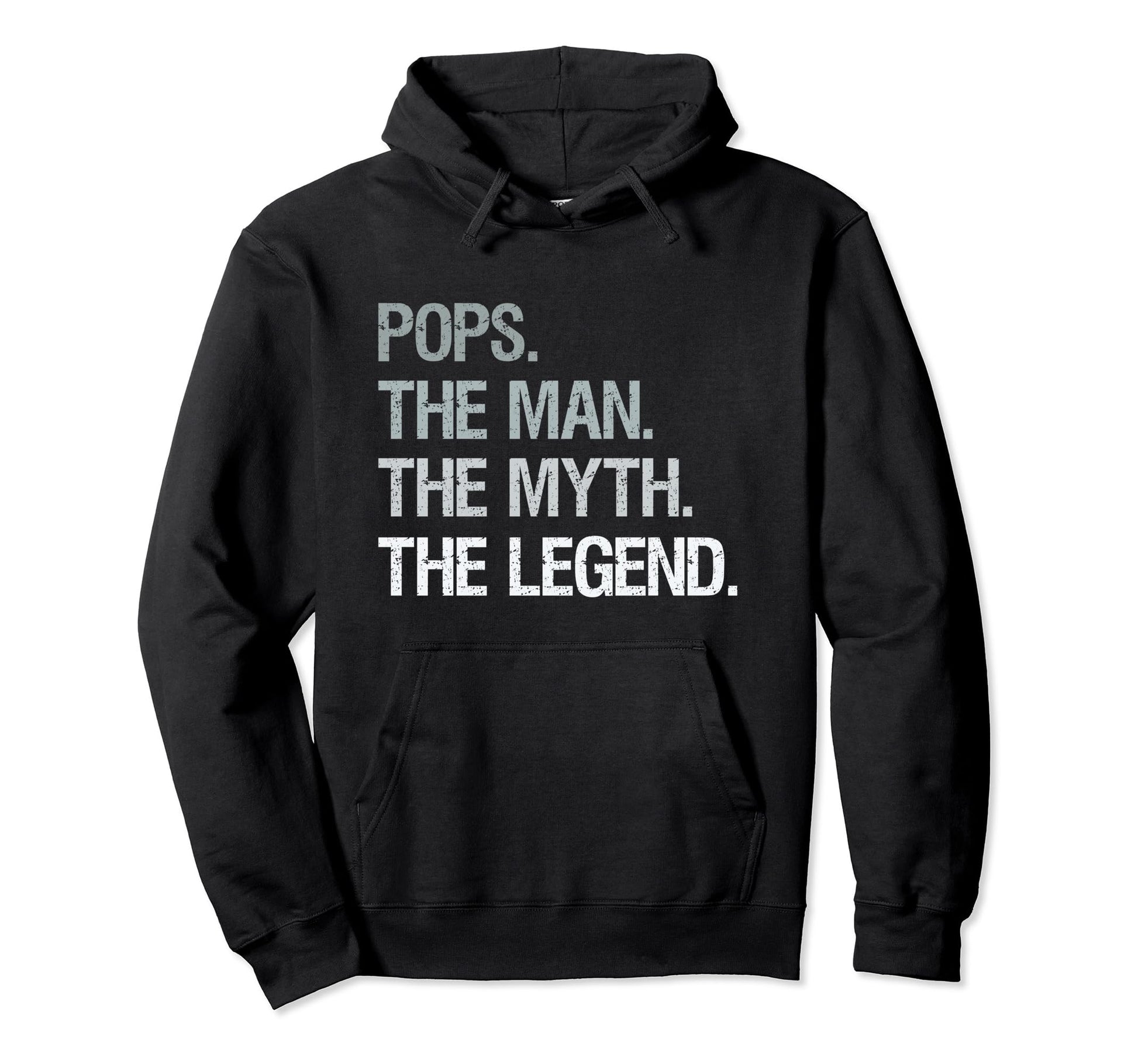 Pops Myth Legend Funny Fathers Day Pops Gift Hoodie - Graphic Print Unisex - T-Shirt, Sweatshirt, Hoodie