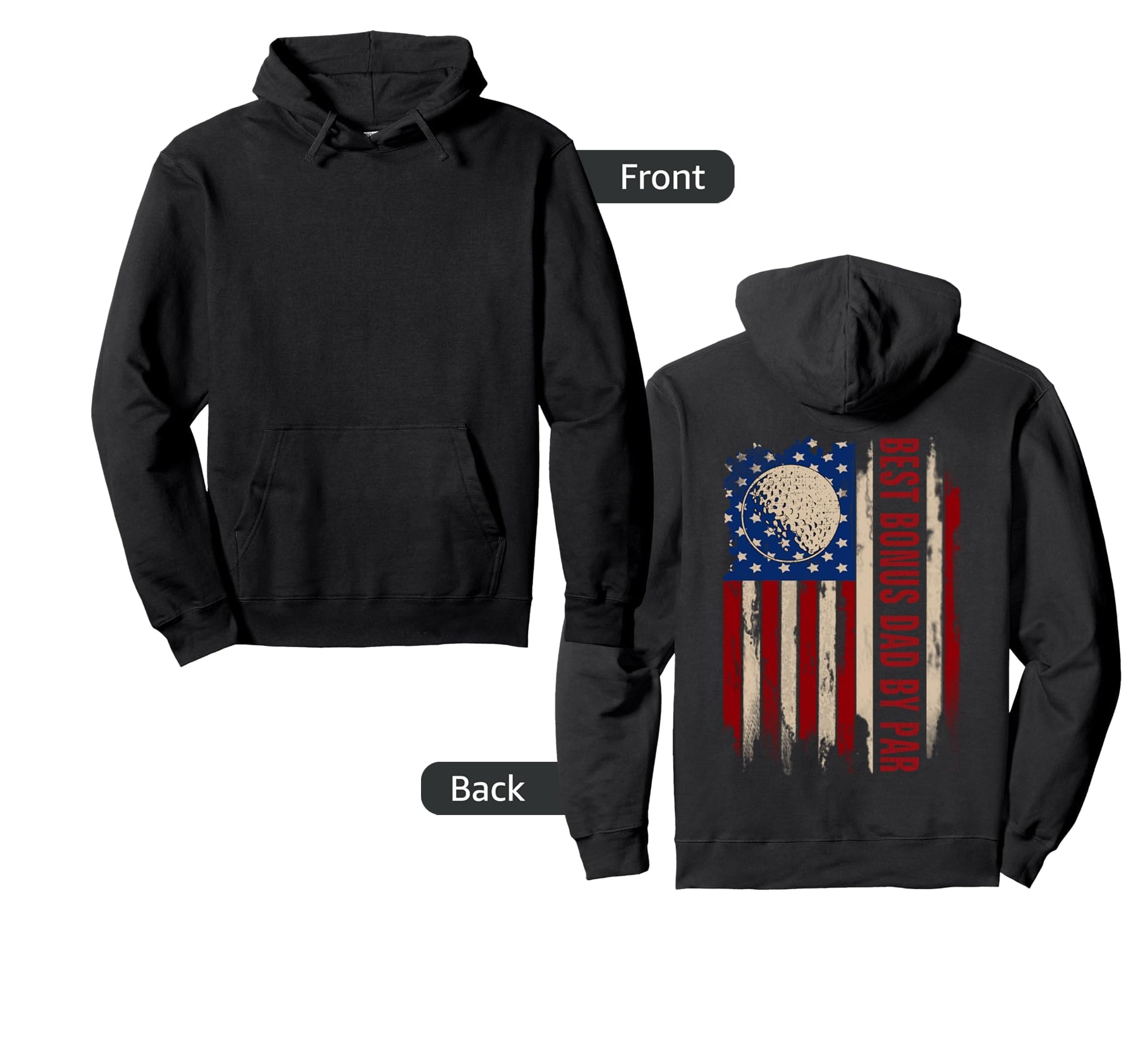 Best Bonus Dad Par American Flag Golf Hoodie - Novelty Apparel Unisex - T-Shirt, Sweatshirt, Hoodie