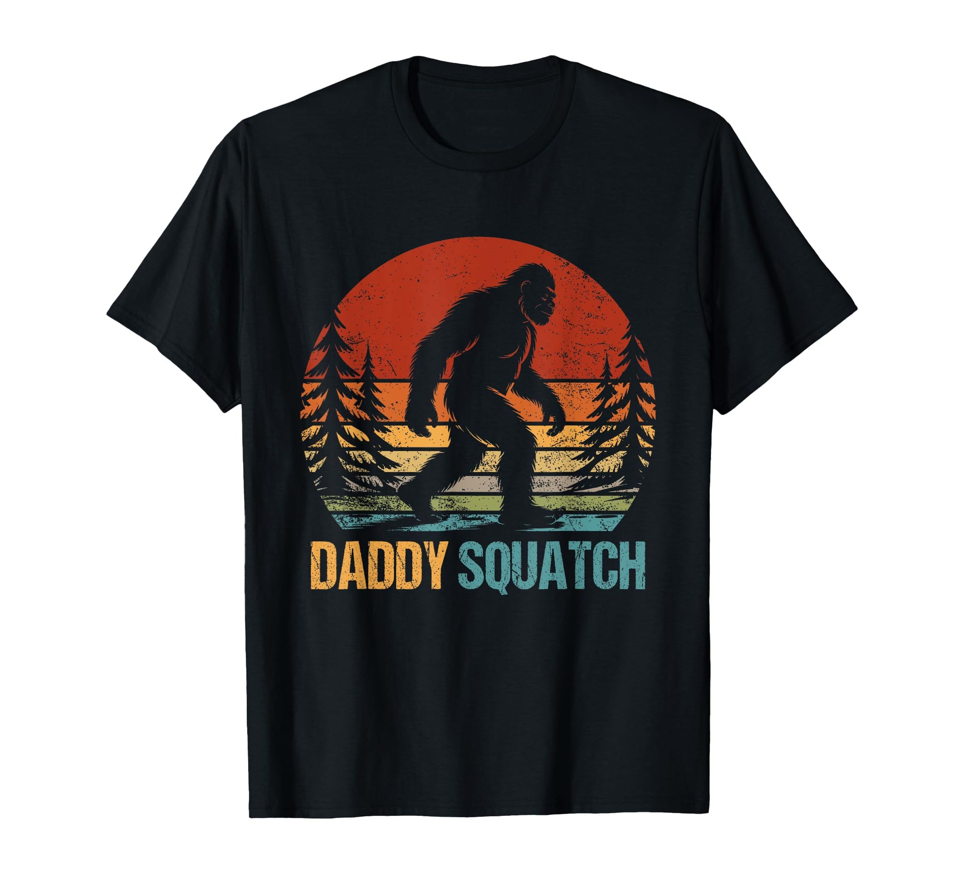 Mens Bigfoot Dad Fathers Day Daddy T-Shirt - Streetwear Style Men Women - T-Shirt, Sweatshirt, Hoodie