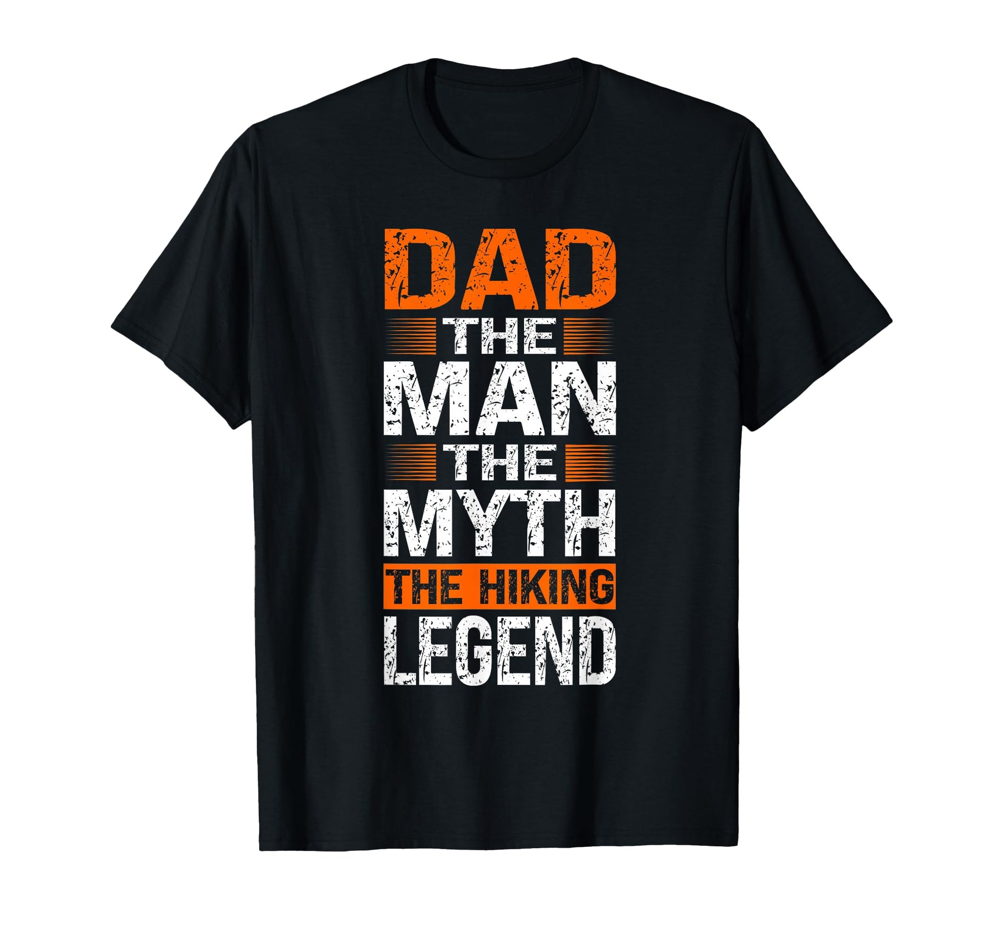 Funny Dad Myth Hiking Legend Hiker T-Shirt - Aesthetic Graphic Men Women - T-Shirt, Sweatshirt, Hoodie