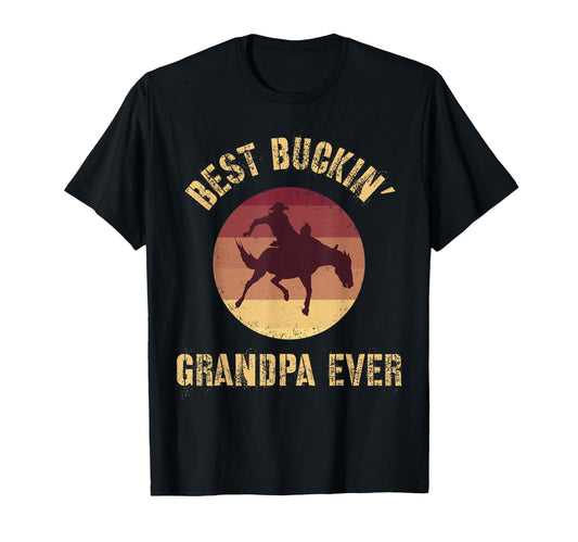 Best Buckin Grandpa Ever Western Rodeo T-Shirt - Unique Graphic for Adults - T-Shirt, Sweatshirt, Hoodie