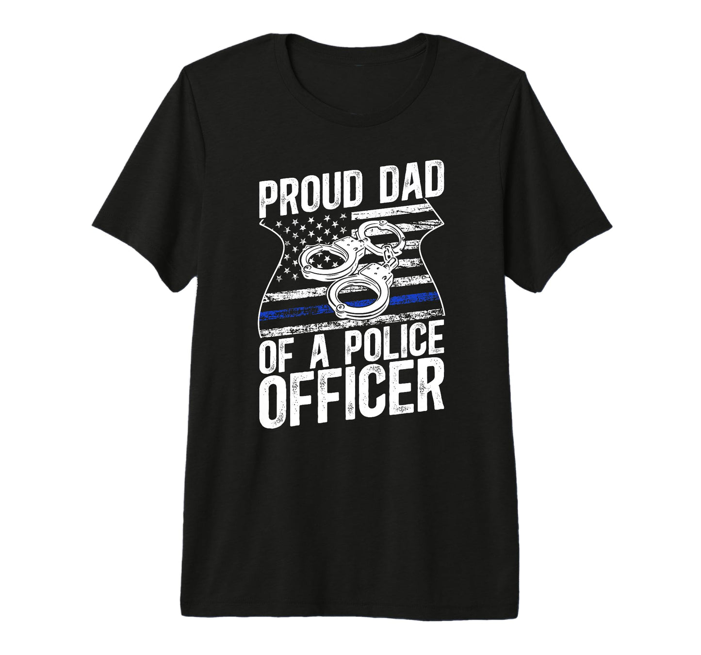 Mens Proud Dad Police Officer Dad Police T-Shirt - Graphic Print Men Women - T-Shirt, Sweatshirt, Hoodie