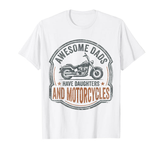 Awesome Dads Have Daughters And T-Shirt - Graphic Print Men Women - T-Shirt, Sweatshirt, Hoodie
