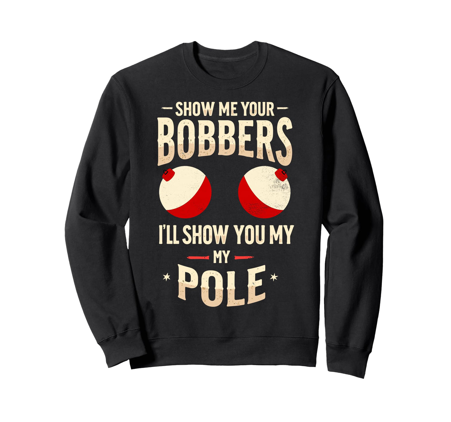 Show Me Your Boobers Ill Show Sweatshirt - Casual Everyday Wear Men Women - T-Shirt, Sweatshirt, Hoodie